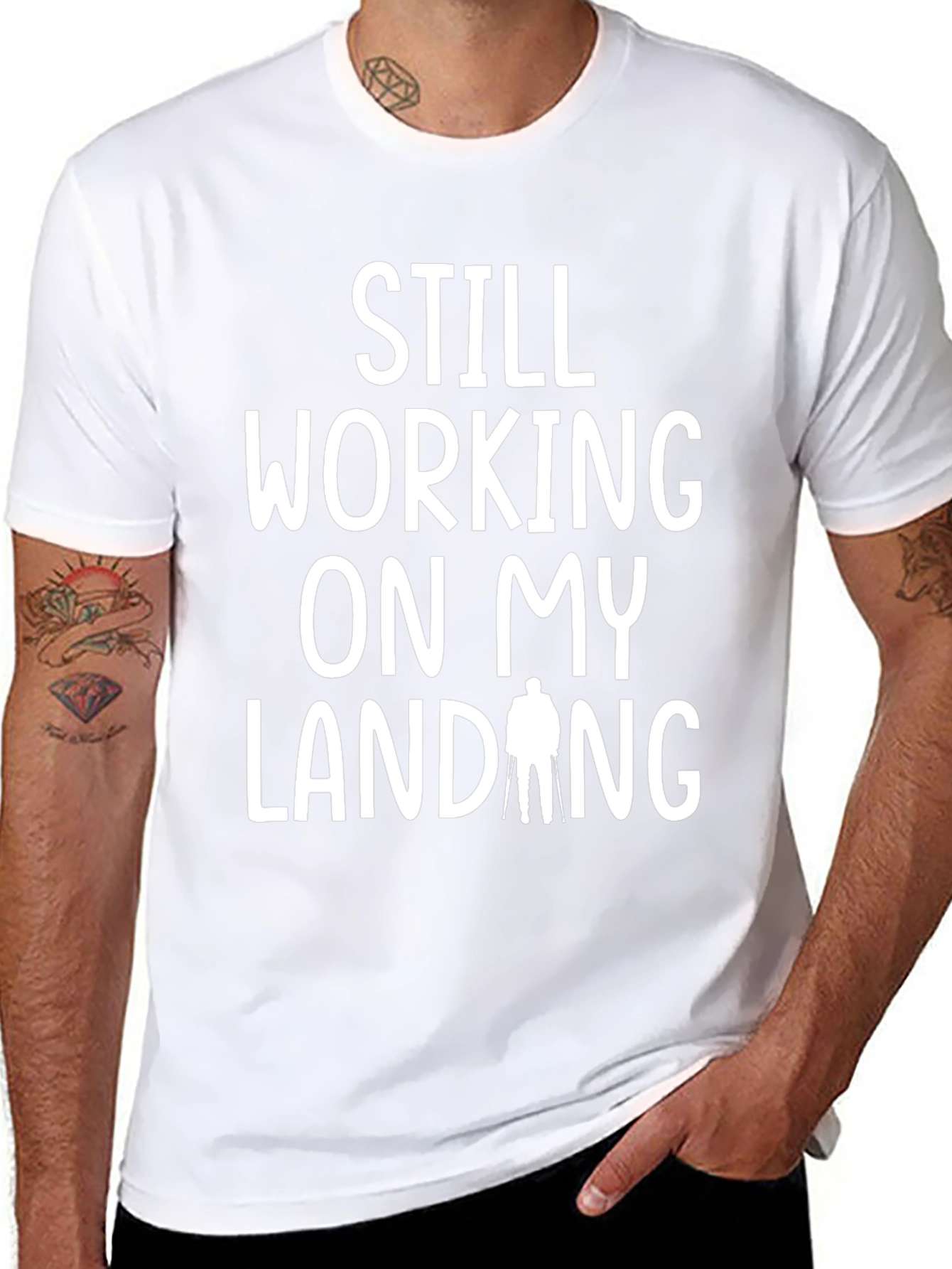 Still Working On My Landing Funny T-Shirt