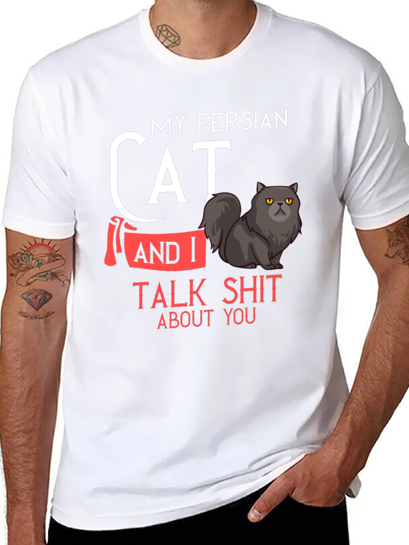 My Persian Cat and I Talk Shit T-Shirt