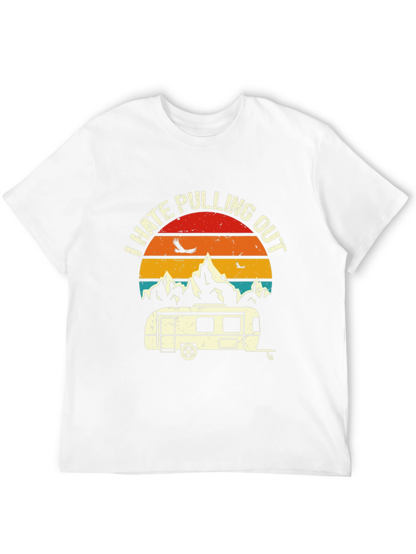 I Hate Pulling Out Camping T-Shirt