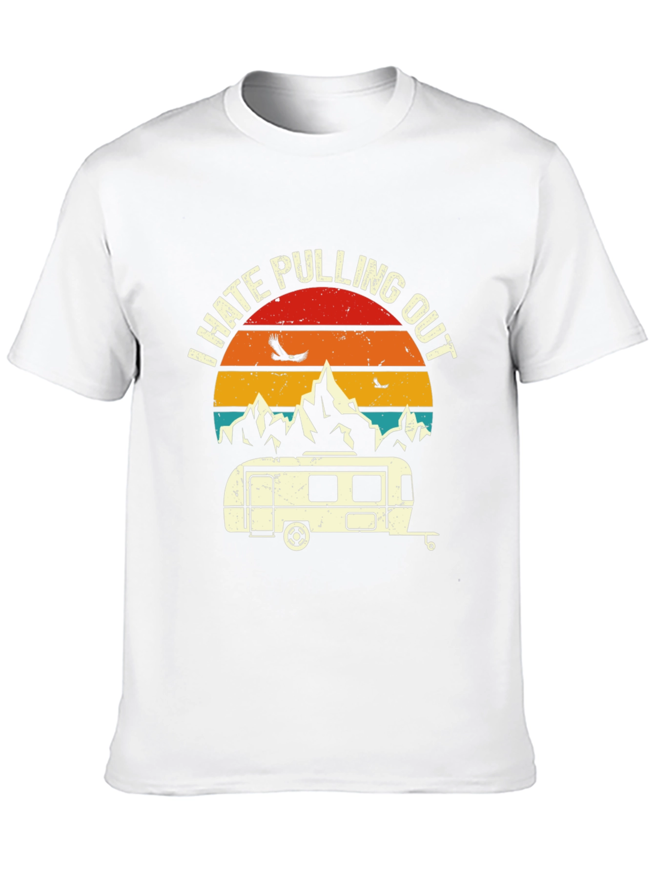 I Hate Pulling Out Camping T-Shirt
