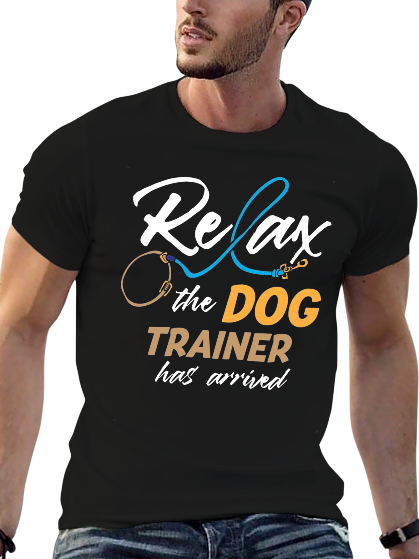 Relax the Dog Trainer Has Arrived T-Shirt