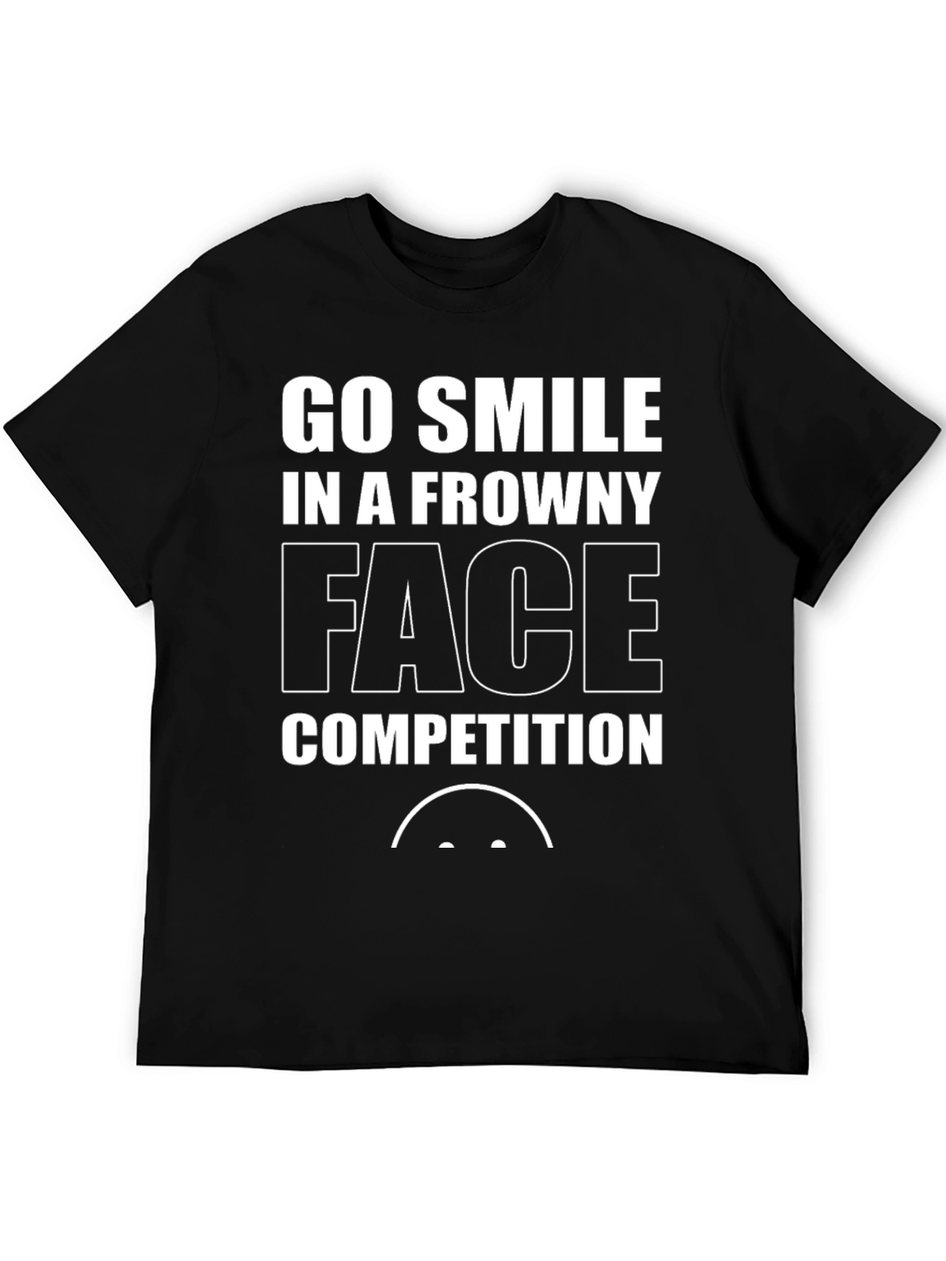 Funny Frowny Face Competition T-Shirt