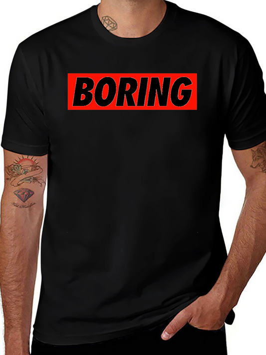 Boring Graphic T-Shirt - Classic Crew Neck