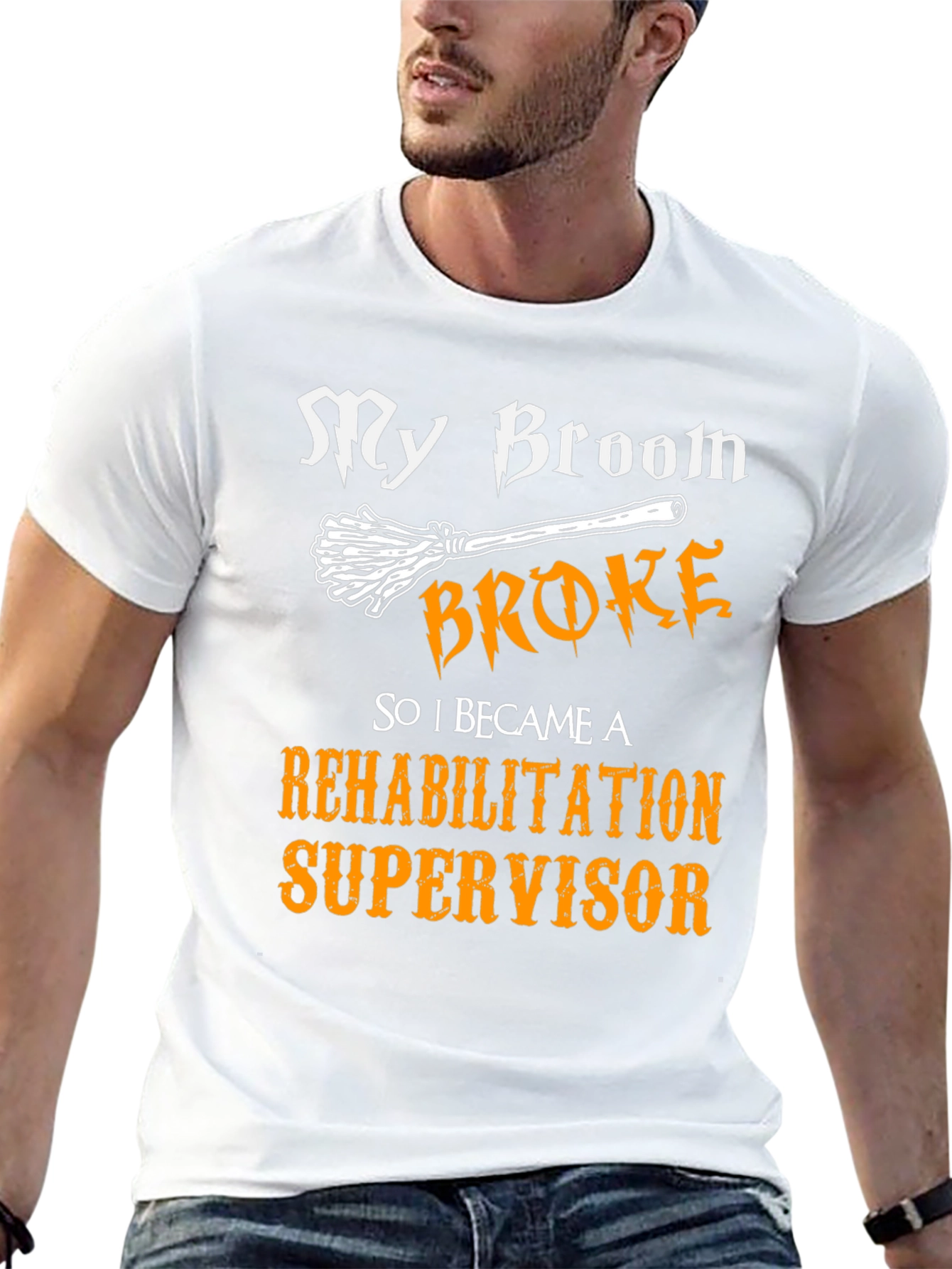 Rehabilitation Supervisor T-Shirt - Funny Halloween Broom Tee