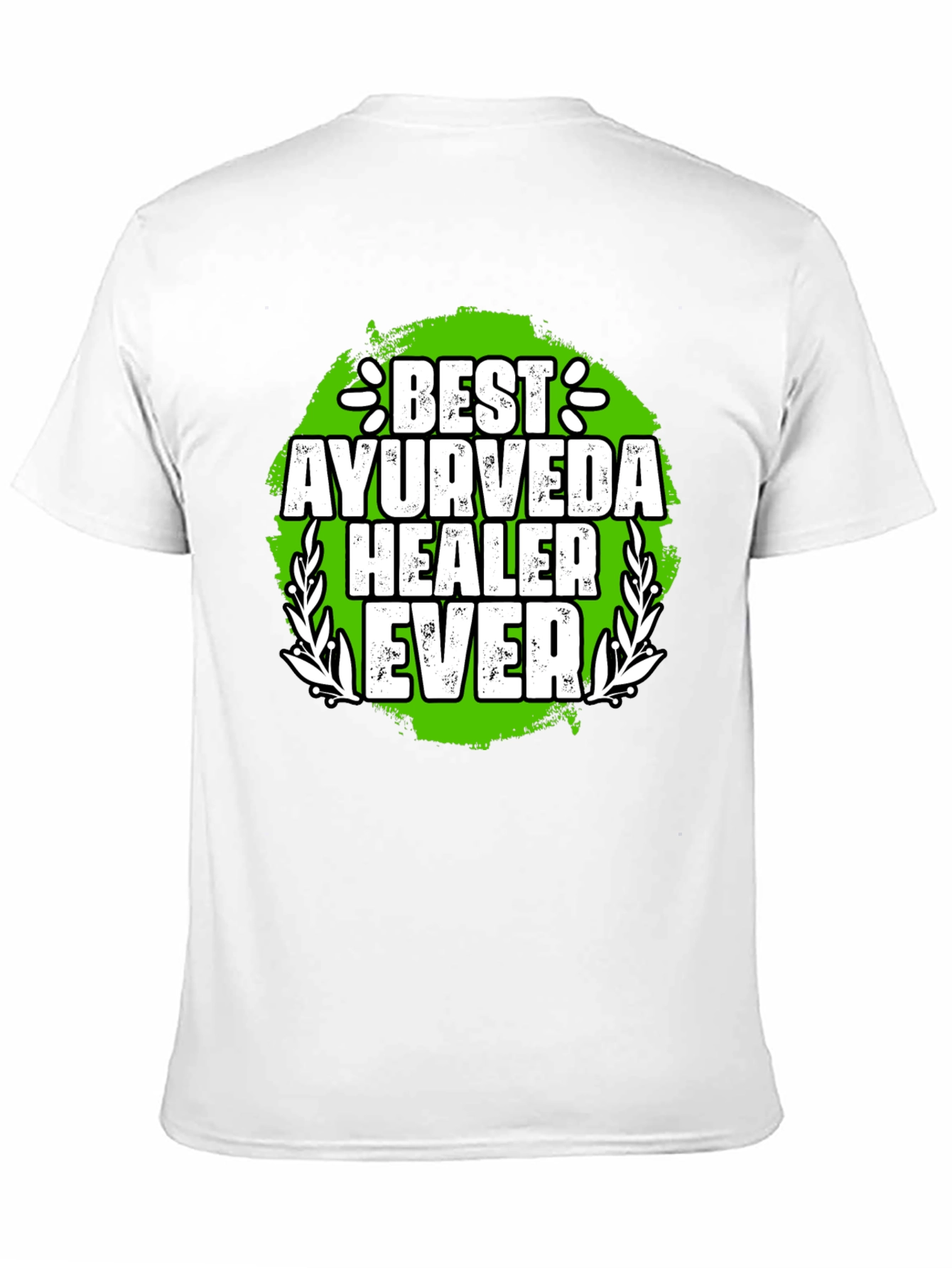 Best Ayurveda Healer Ever T-Shirt