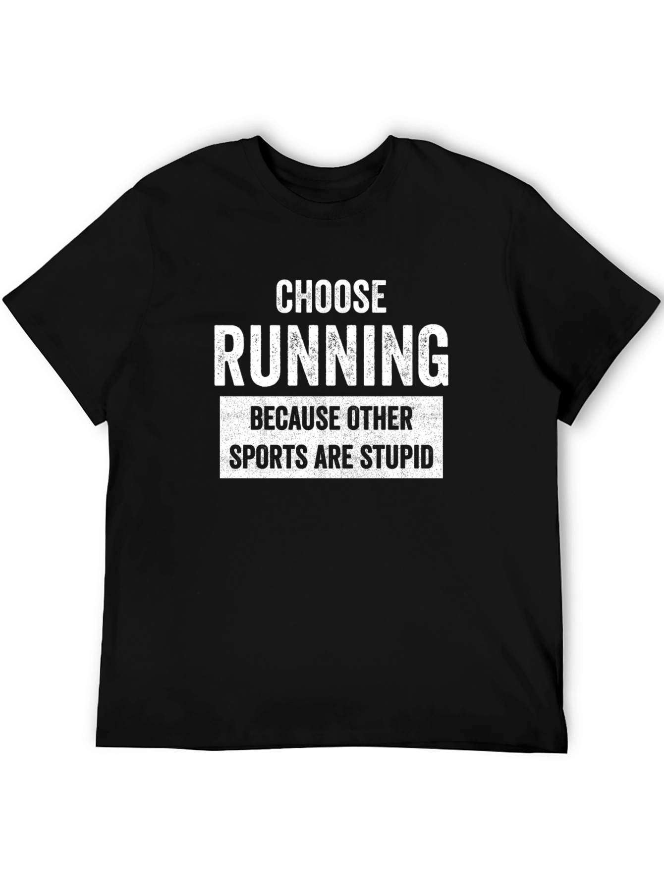 Choose Running T-Shirt - Funny Sports Tee