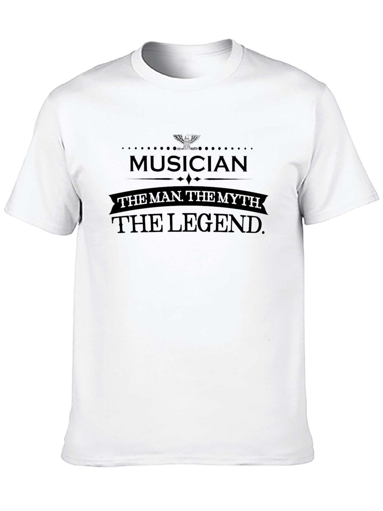 Musician The Man The Myth The Legend T-Shirt