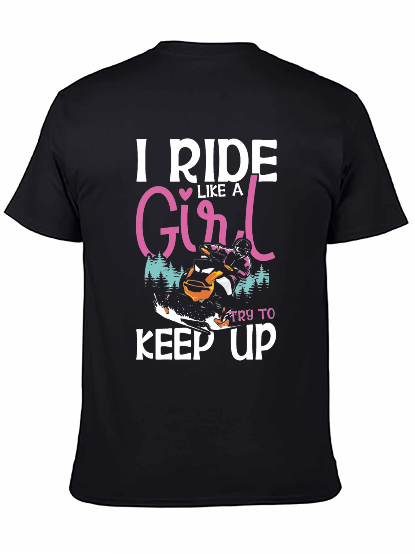 I Ride Like A Girl T-Shirt Snowmobile