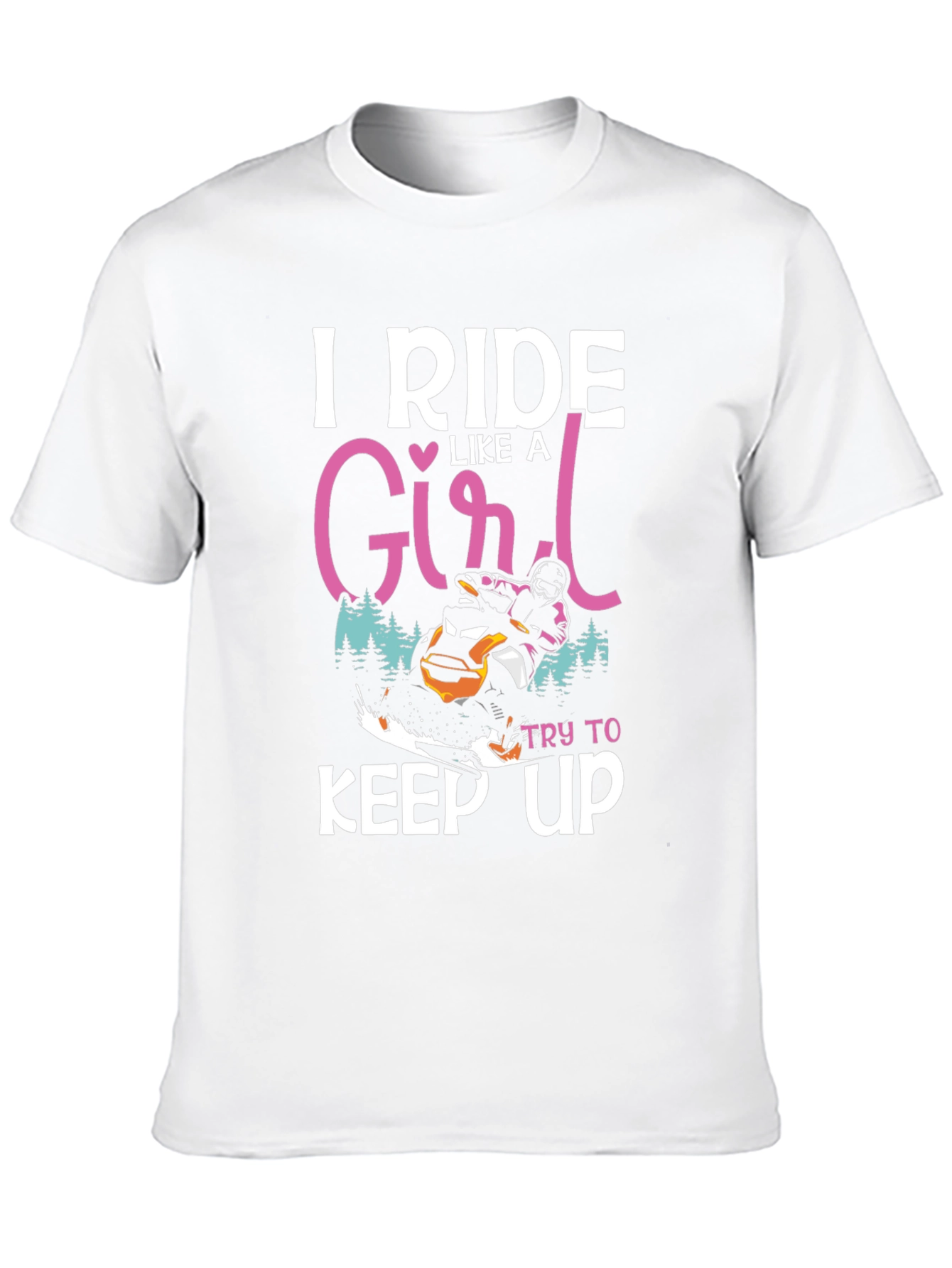 I Ride Like A Girl T-Shirt Snowmobile