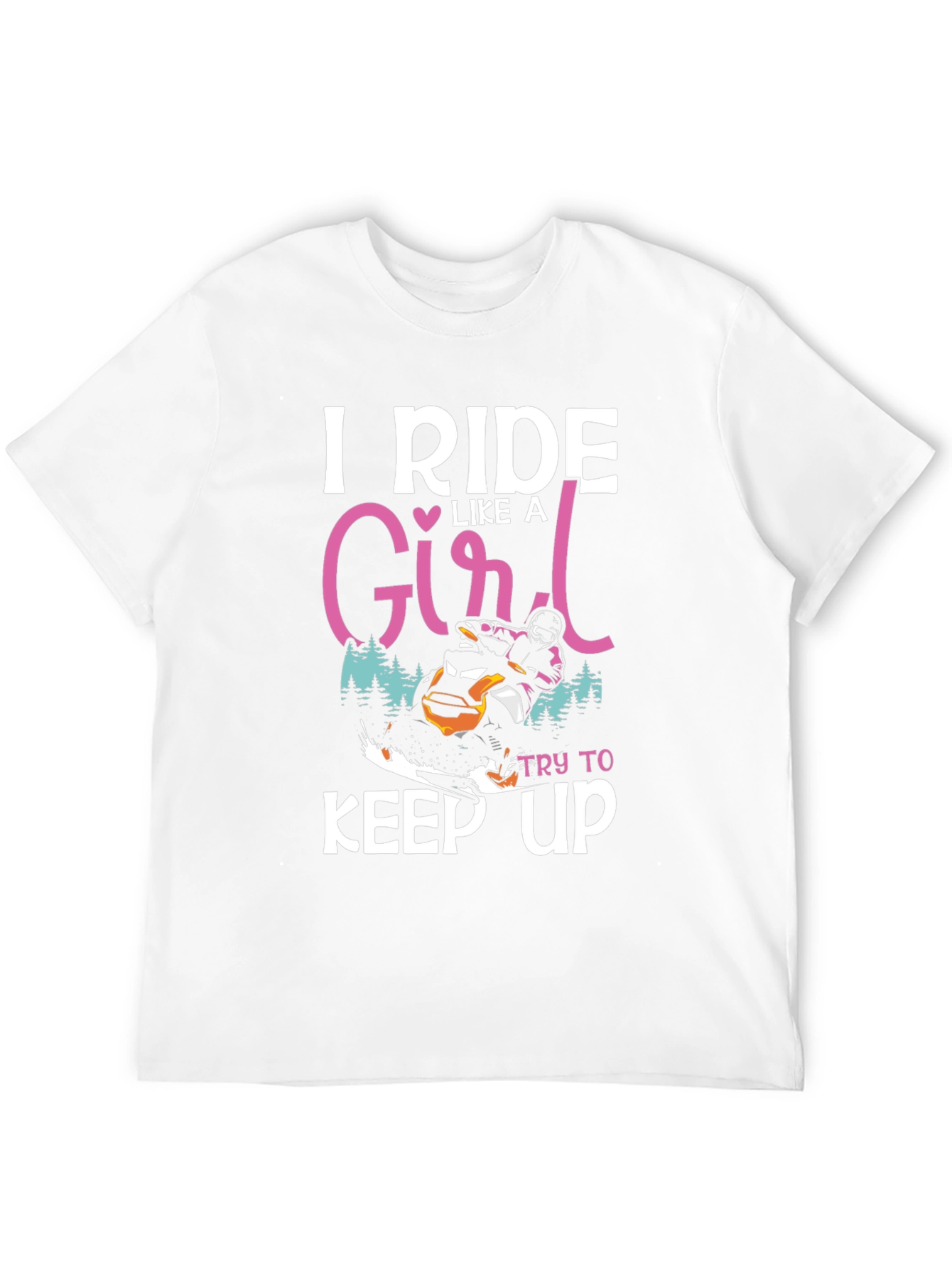 I Ride Like A Girl T-Shirt Snowmobile