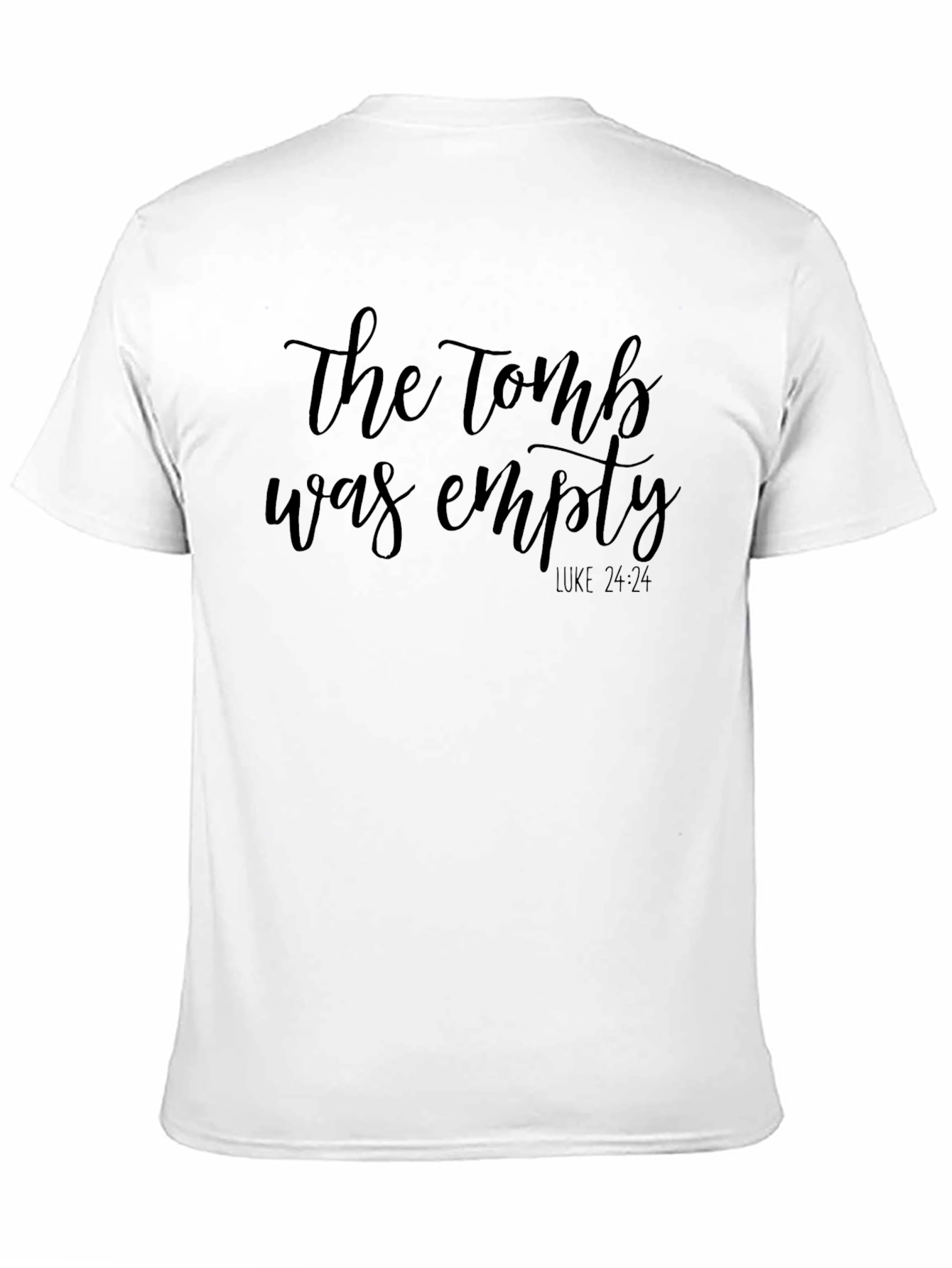 The Tomb Was Empty Christian Easter T-Shirt