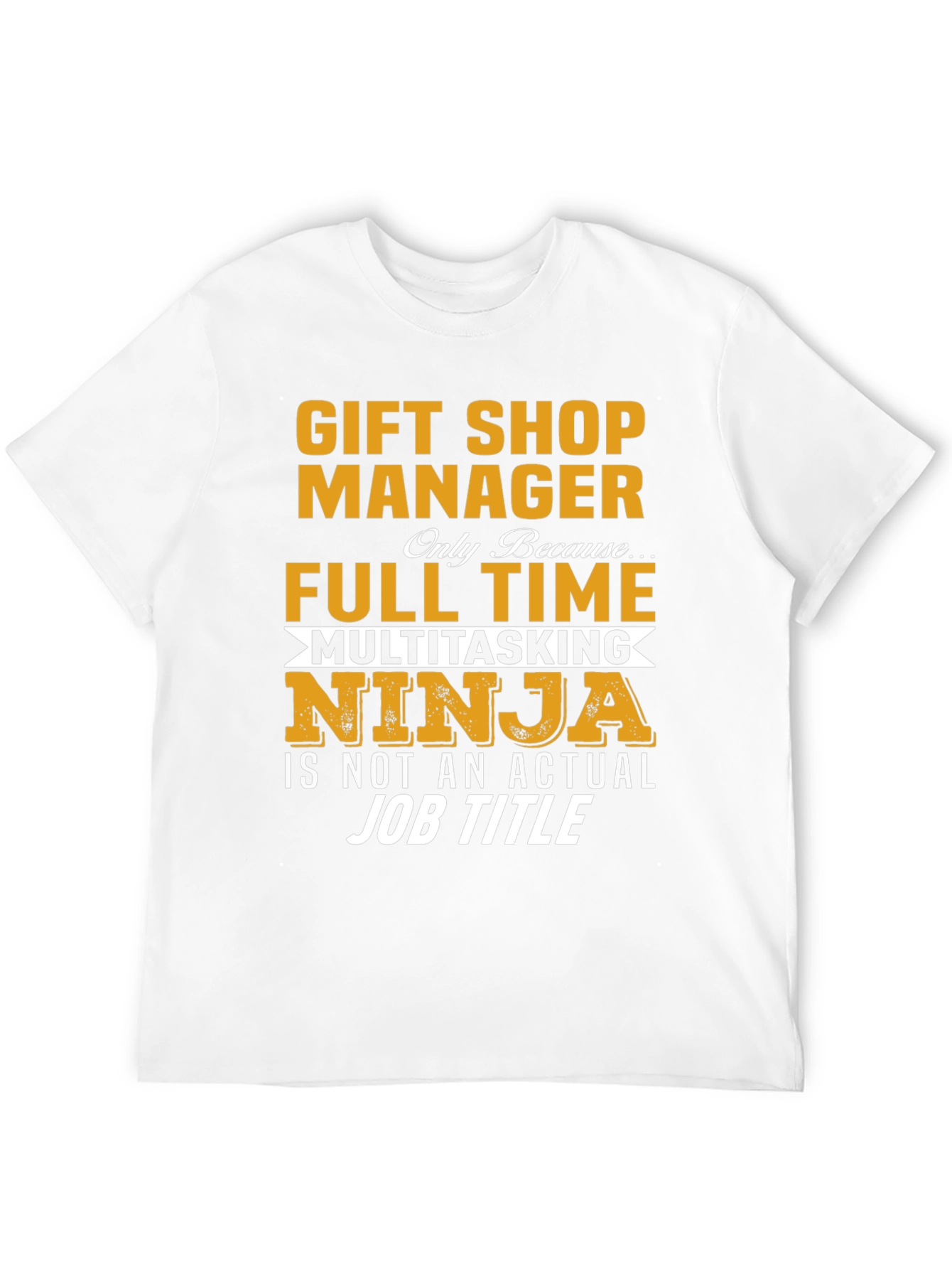 Gift Shop Manager Multitasking Ninja T-Shirt