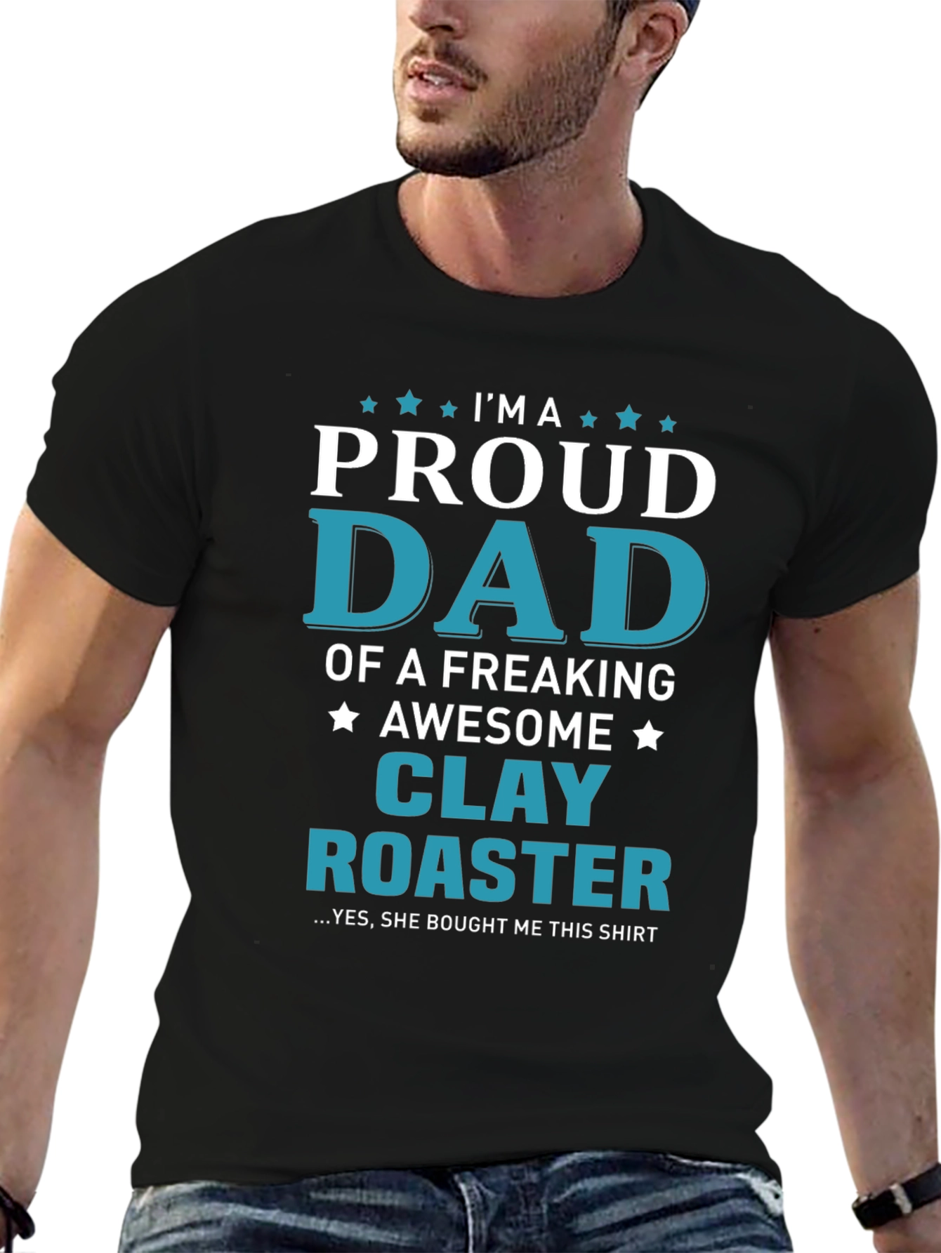 Proud Dad of a Clay Roaster T-Shirt