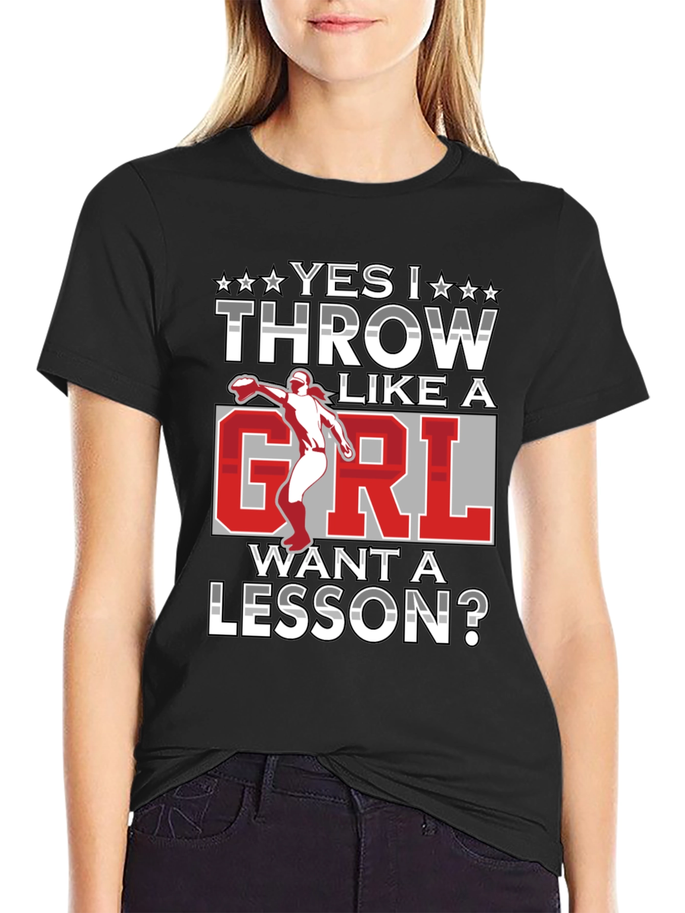 Yes I Throw Like A Girl Funny T-Shirt