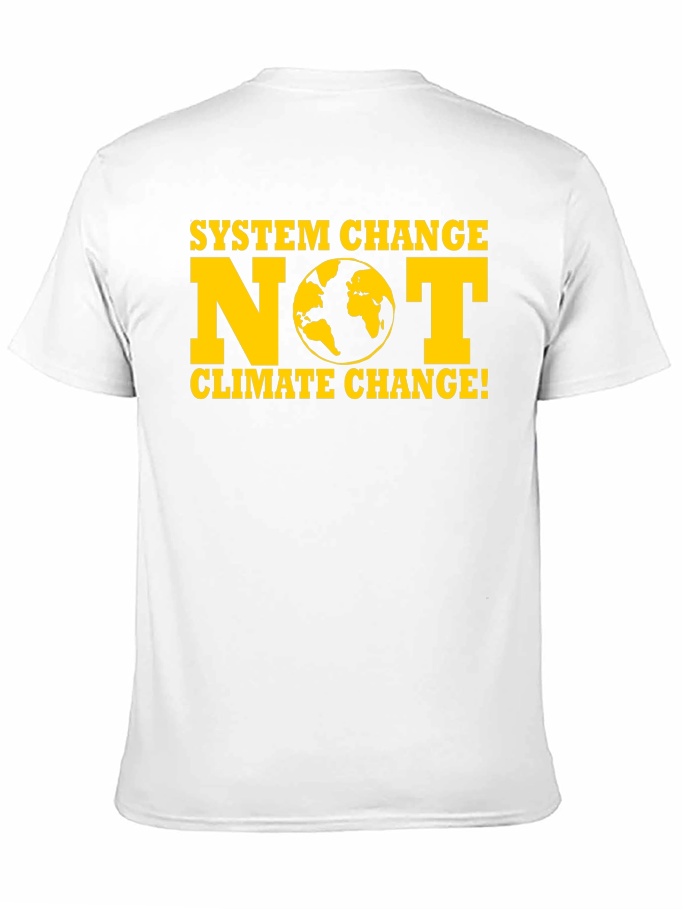 System Change NOT Climate Change T-Shirt