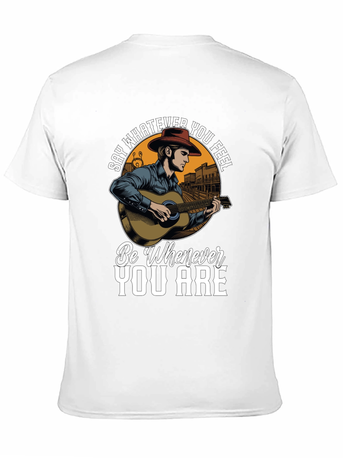 Say Whatever You Feel T-Shirt