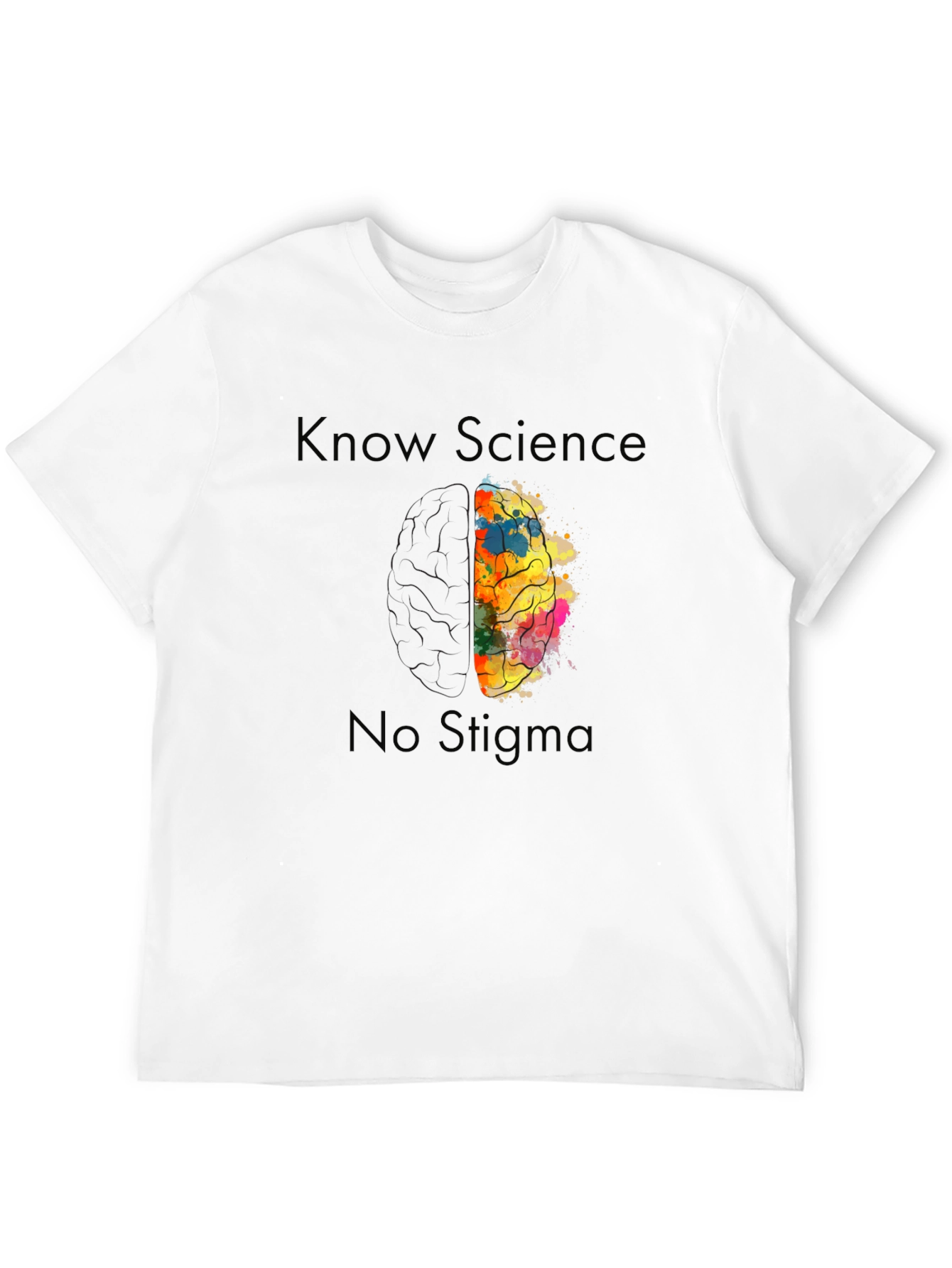 Know Science No Stigma Brain Graphic Tee