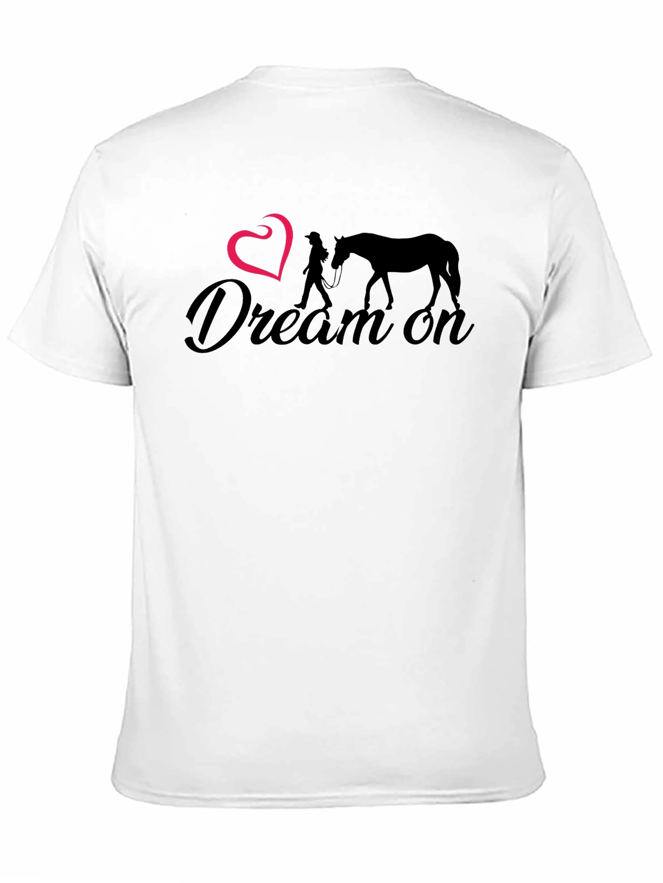 Dream On Horse T-Shirt