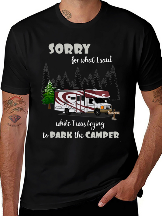 Sorry For What I Said Camper T-Shirt