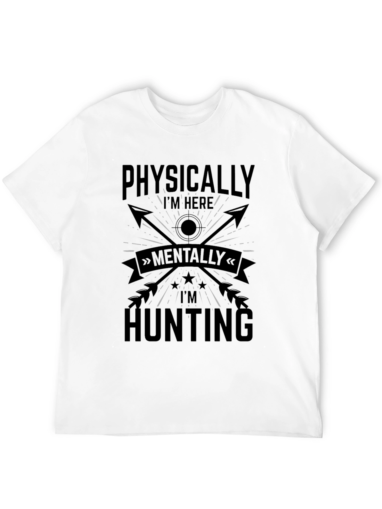 Hunting Humor T-Shirt