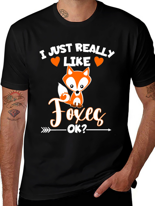 I Just Really Like Foxes T-Shirt