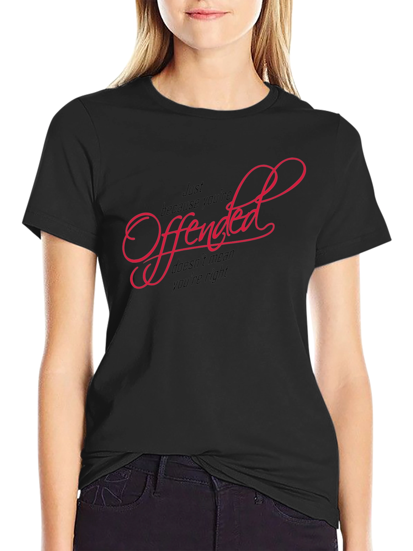 Offended T-Shirt - Funny Slogan Tee