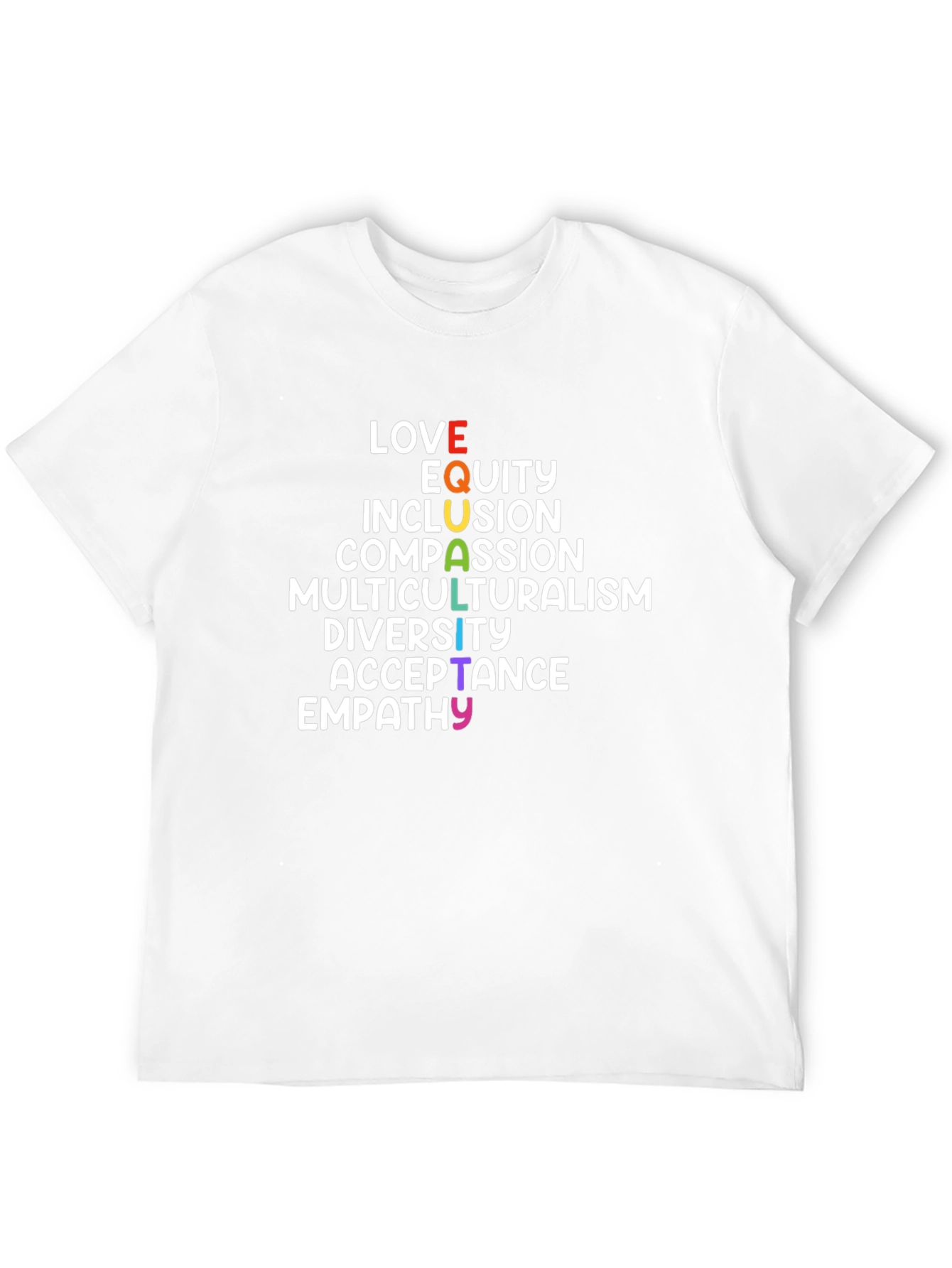 Love Equity Inclusion T-Shirt - Pride LGBTQ