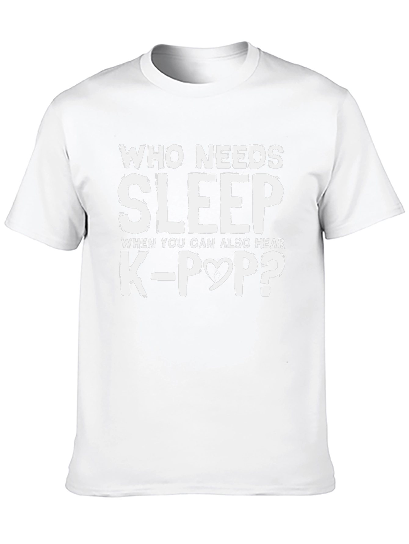 Who Needs Sleep K-Pop T-Shirt