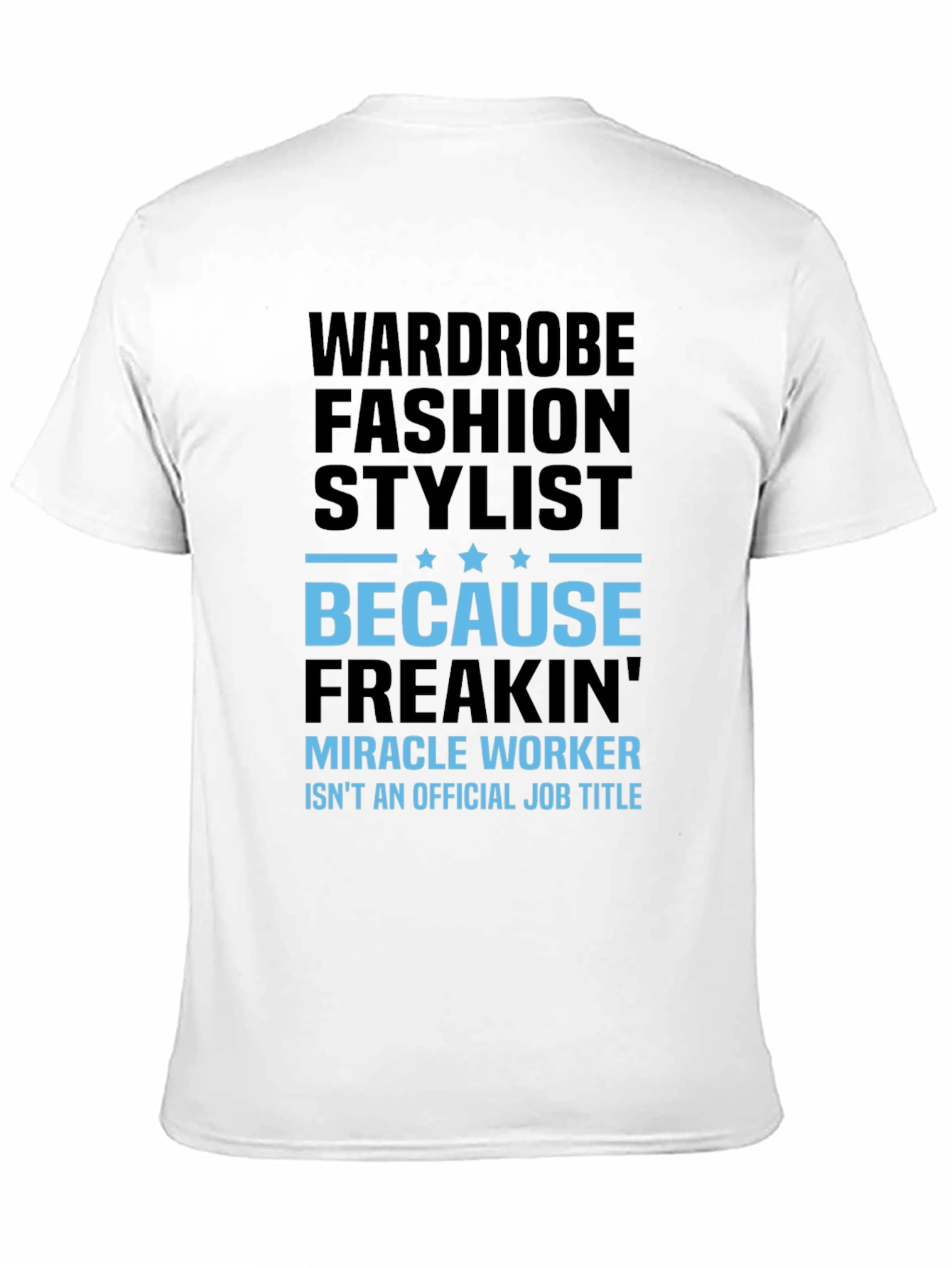 Wardrobe Fashion Stylist Black T-Shirt
