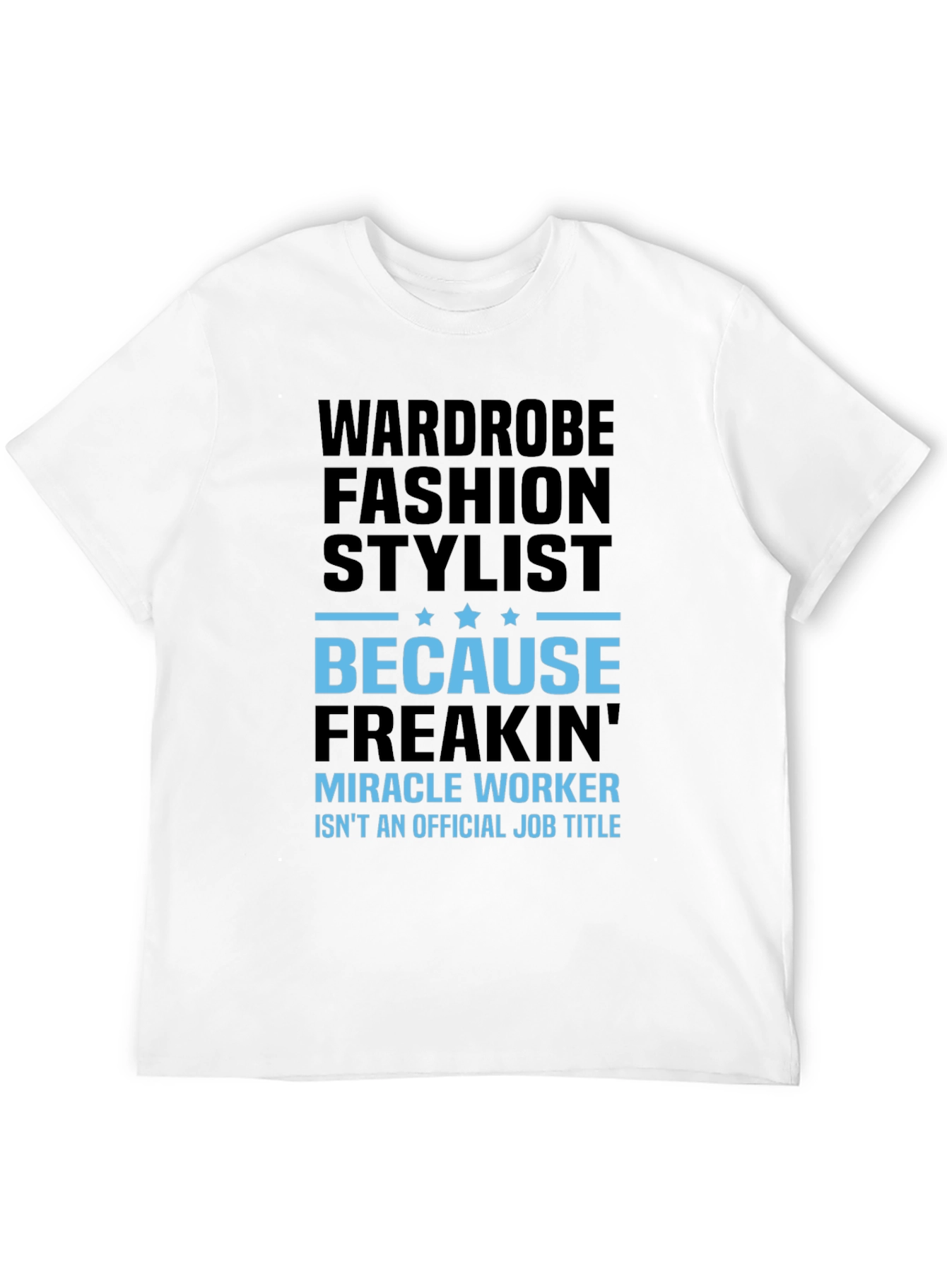 Wardrobe Fashion Stylist Black T-Shirt