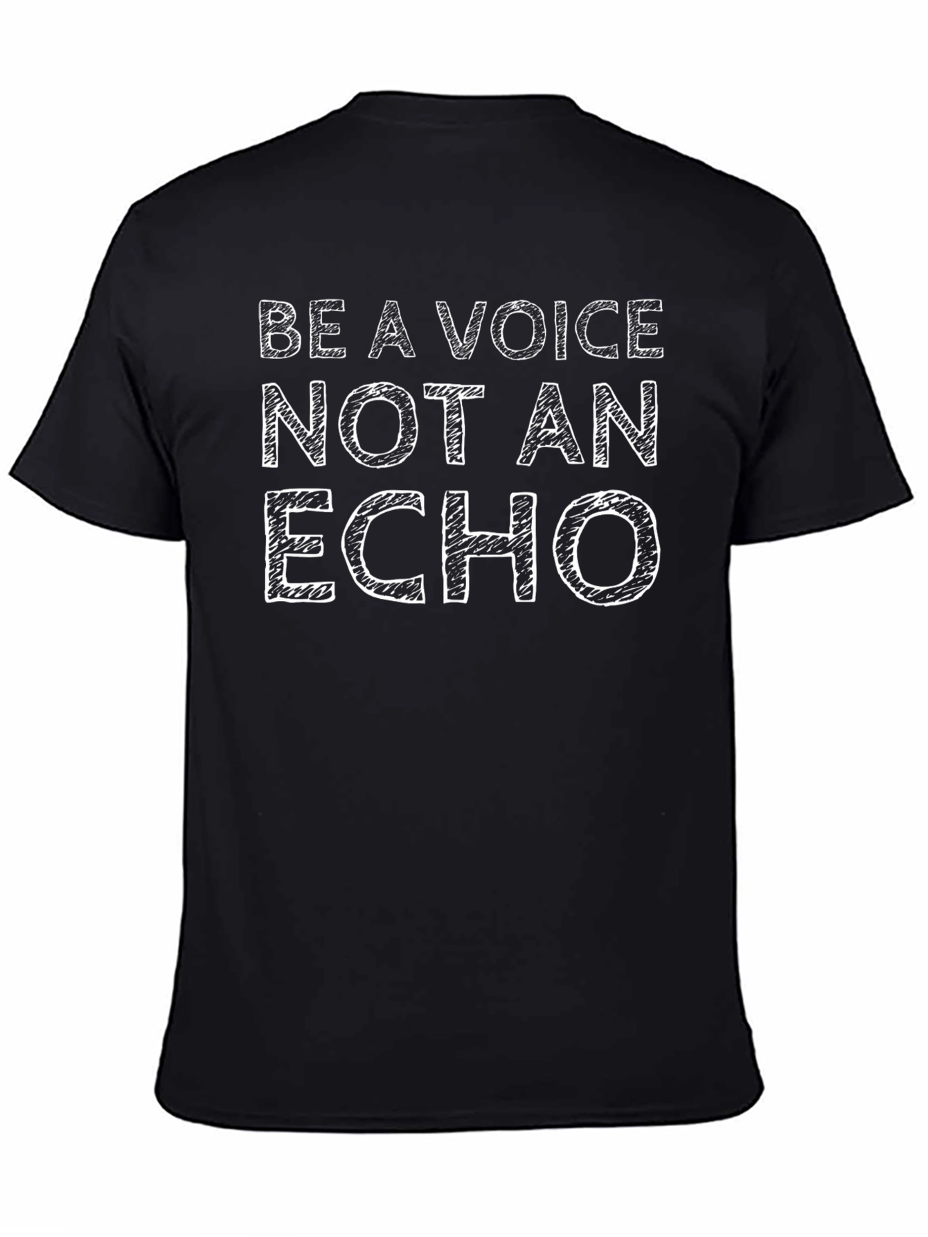 Be a Voice Tee - Motivational Graphic T-Shirt