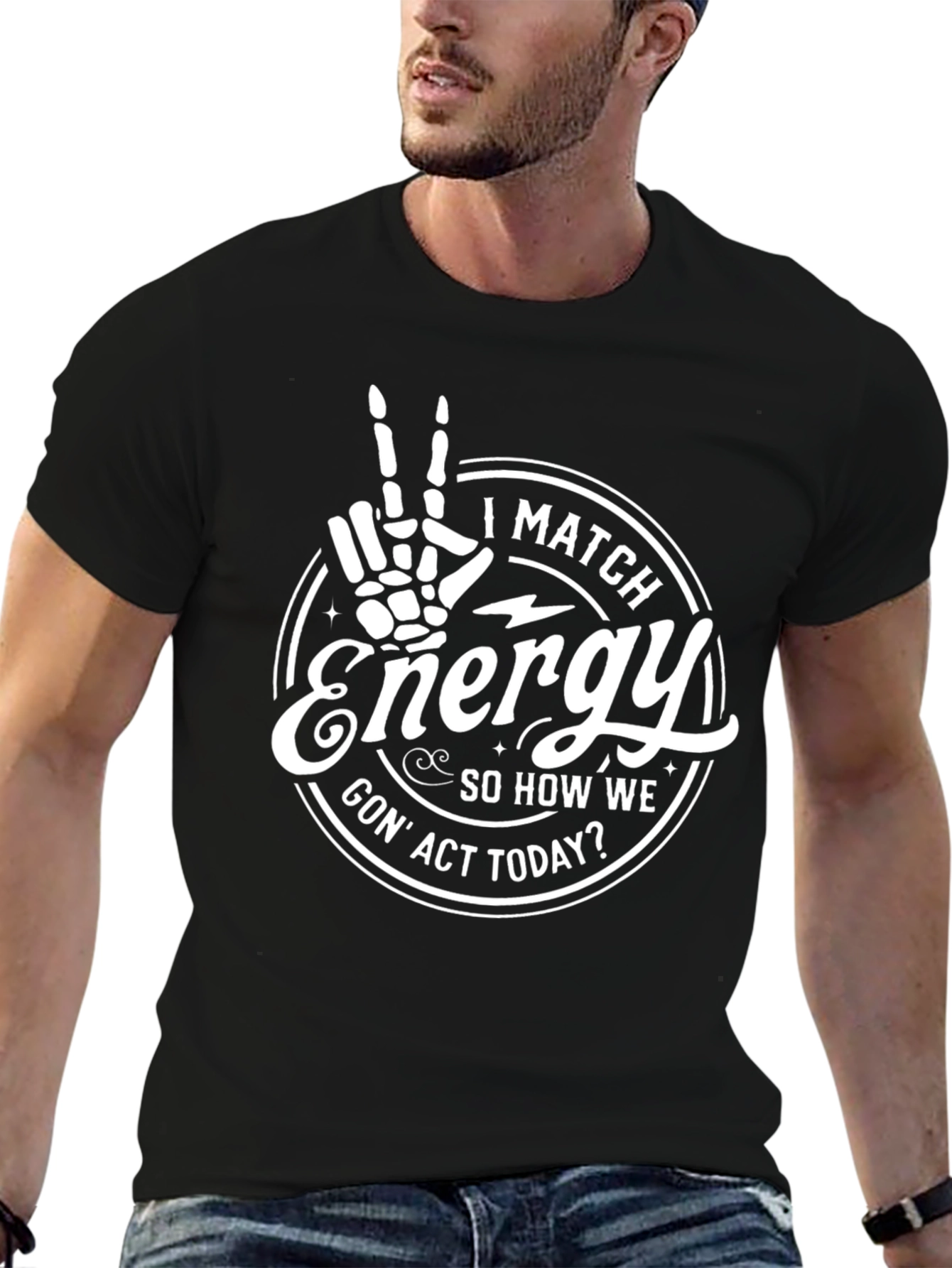 I Match Energy Graphic Tee - Black Cotton T-Shirt