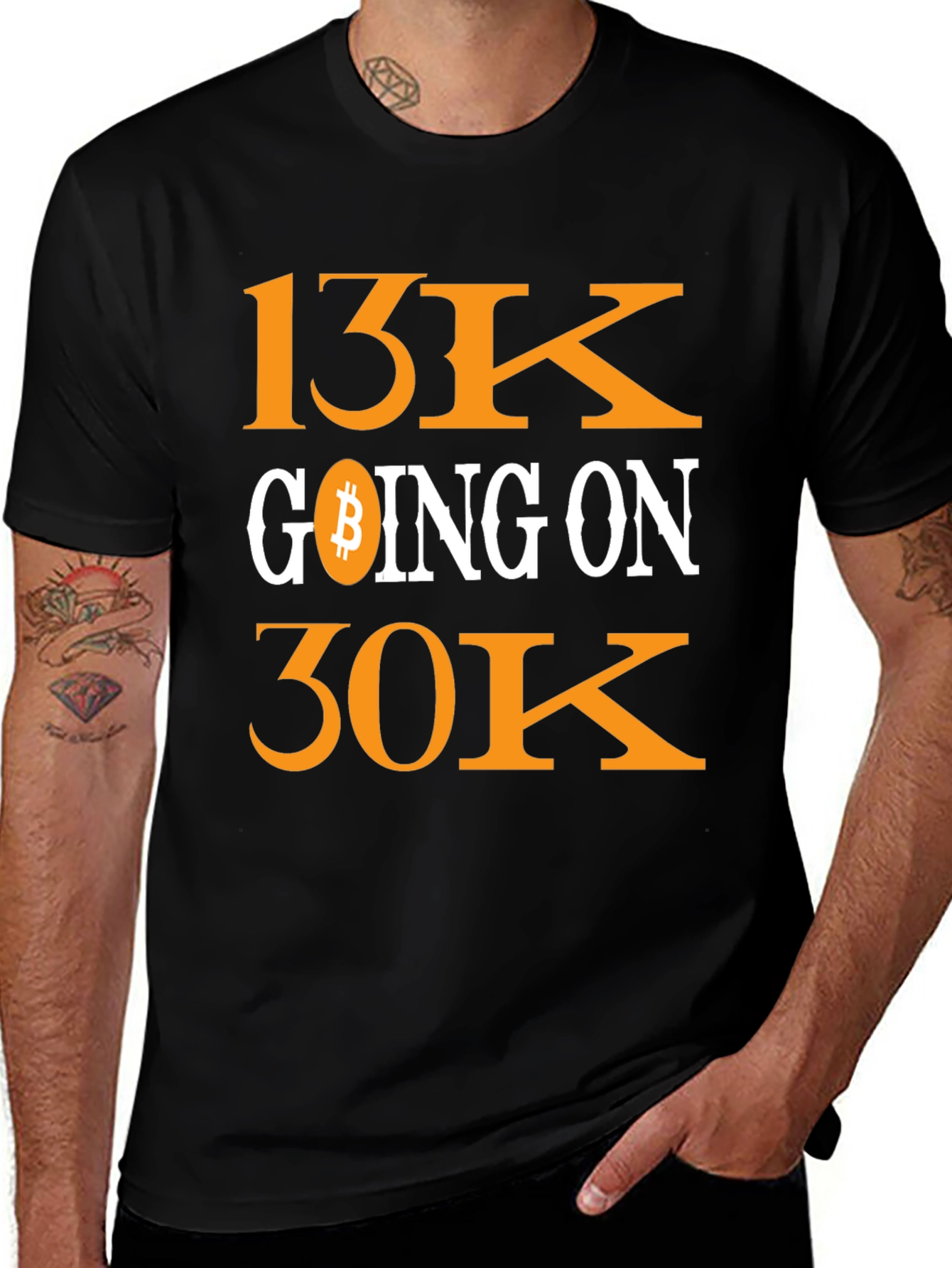 Bitcoin 13K Going On 30K Crypto T-Shirt