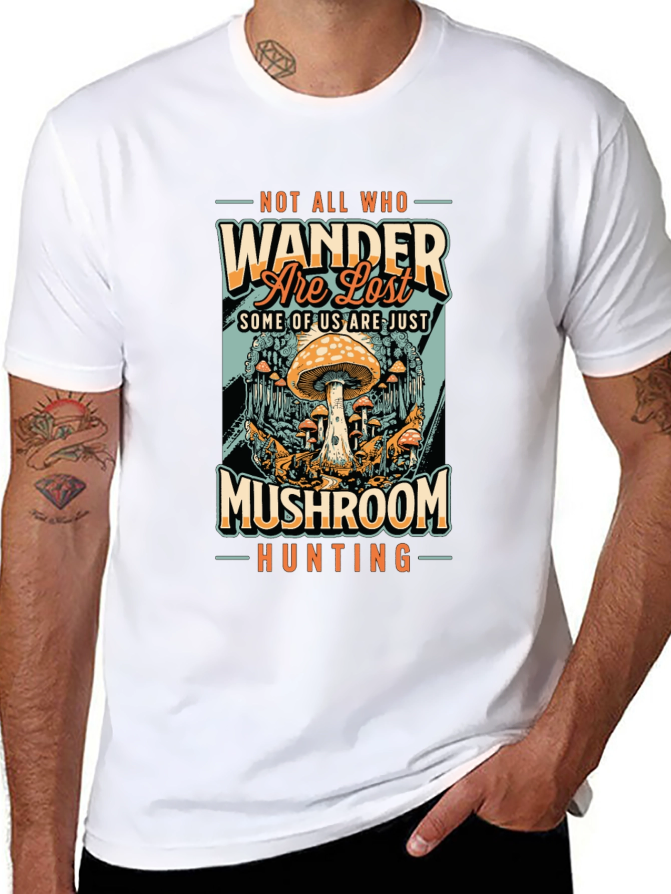 Mushroom Hunting T-Shirt: Not All Who Wander Are Lost