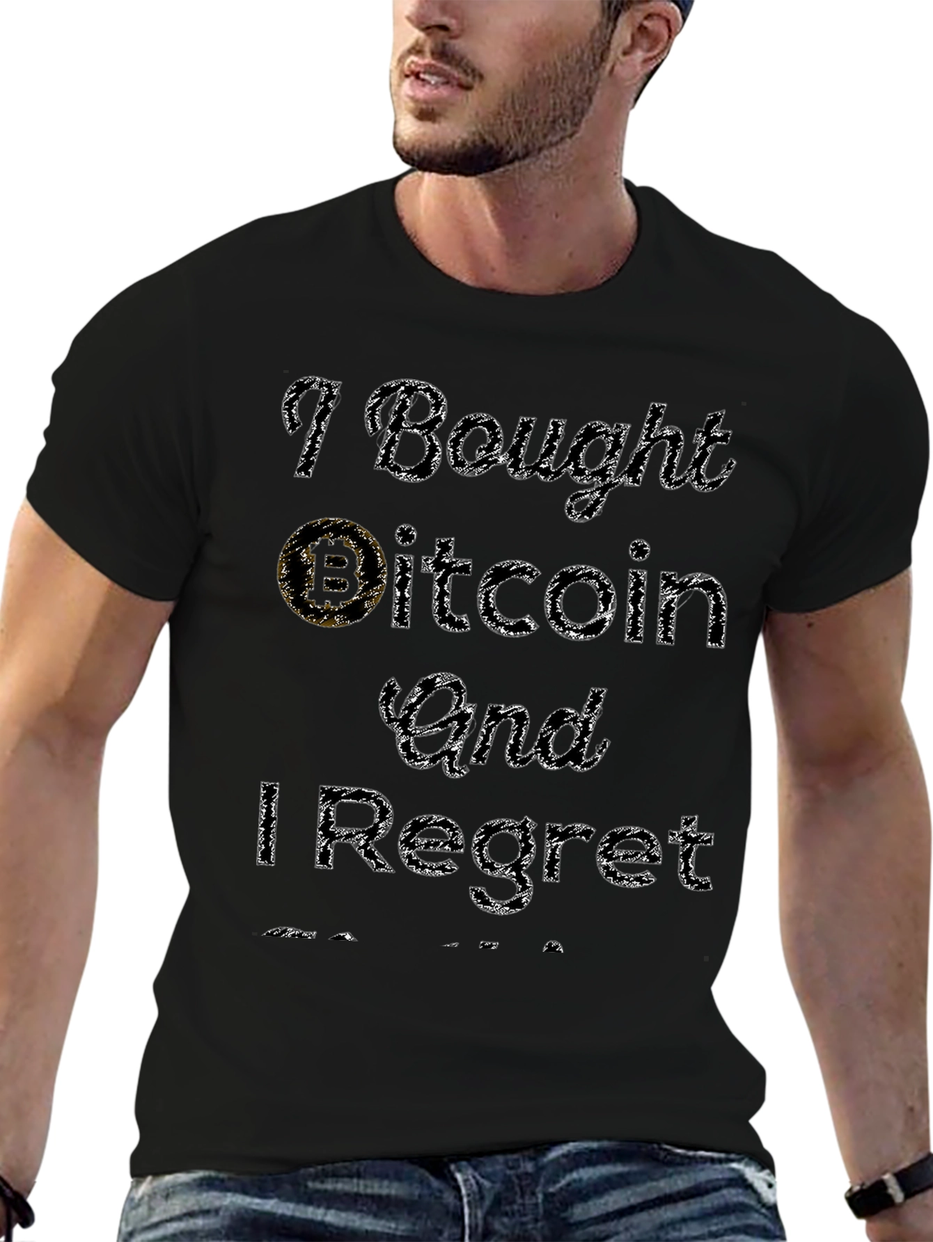 I Bought Bitcoin T-Shirt - Regret Edition