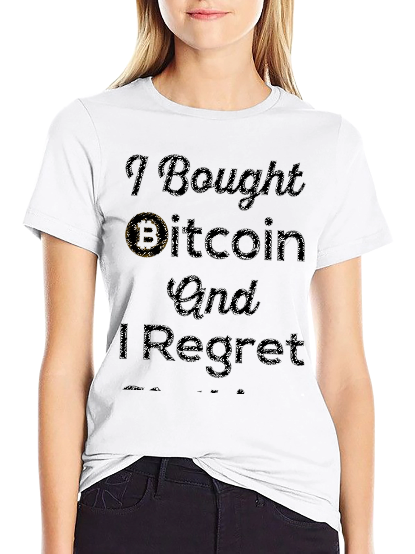 I Bought Bitcoin T-Shirt - Regret Edition