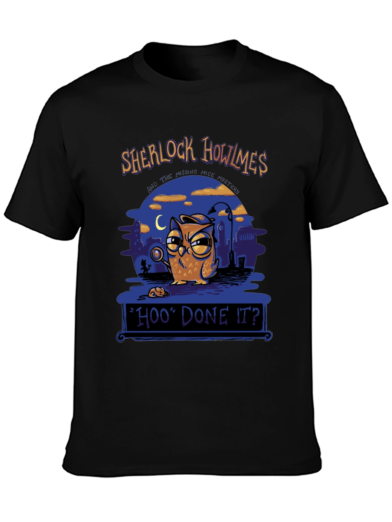 Sherlock Howlmes Hoo Done It? T-Shirt