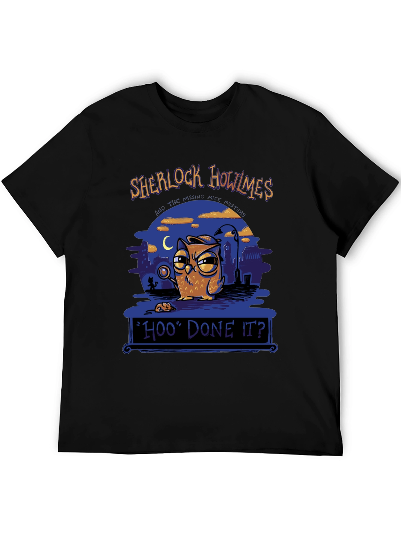 Sherlock Howlmes Hoo Done It? T-Shirt