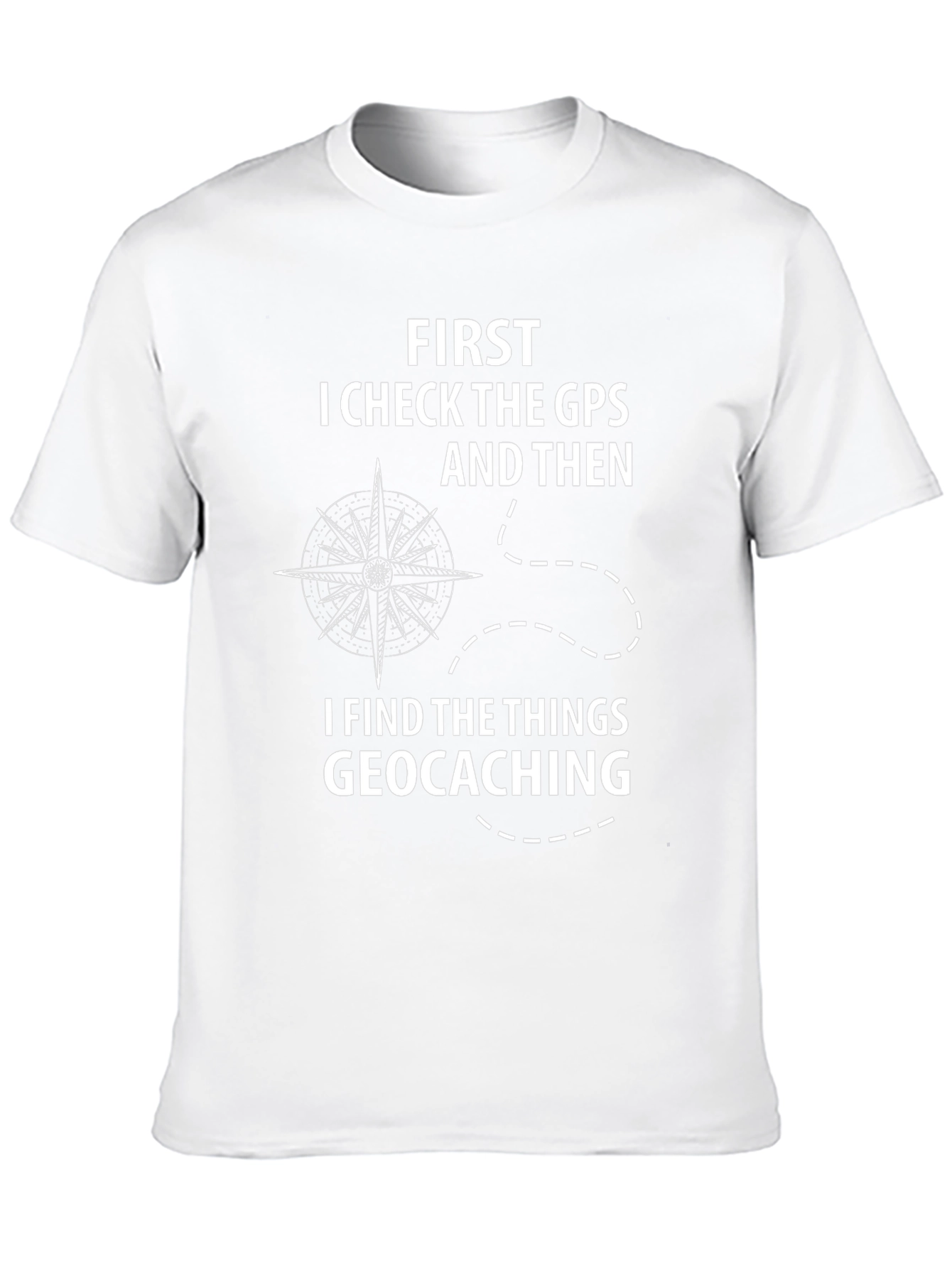 Geocaching GPS Funny T-Shirt