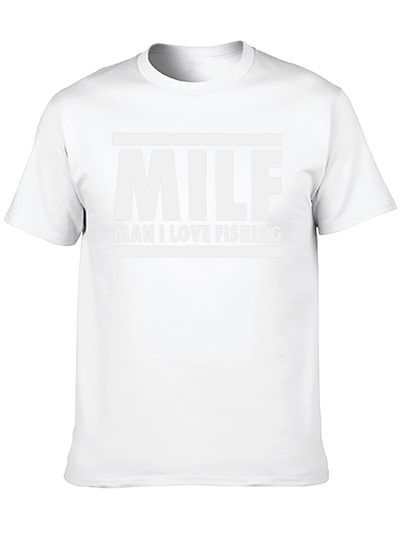 MILF Man I Love Fishing T-Shirt