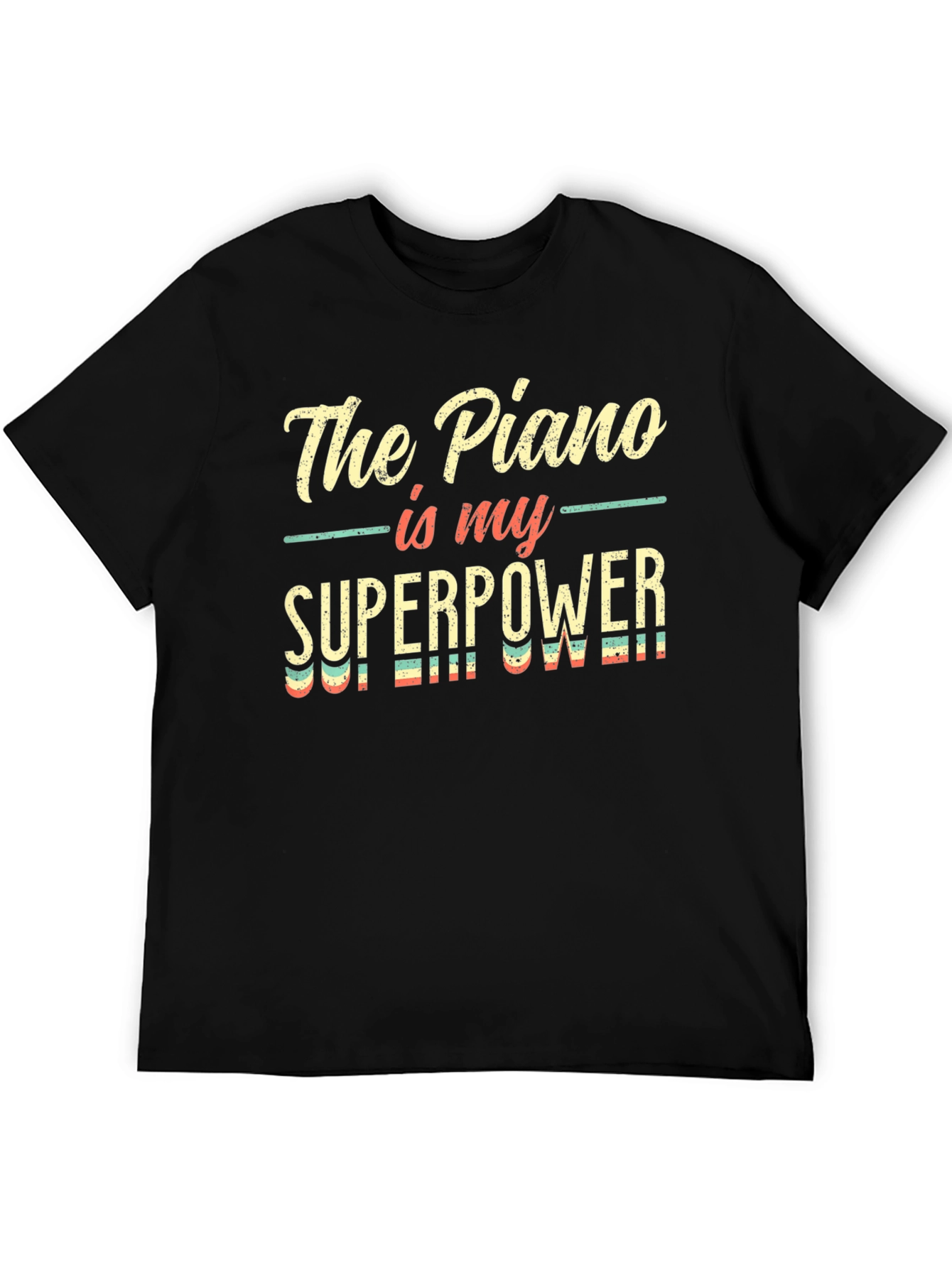 Piano is My Superpower Graphic Tee