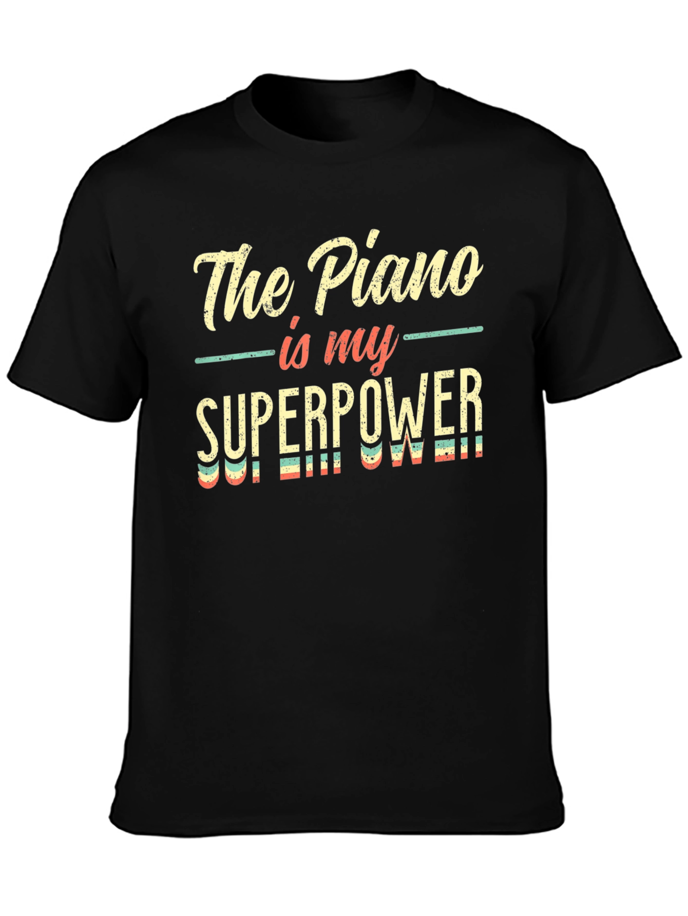 Piano is My Superpower Graphic Tee