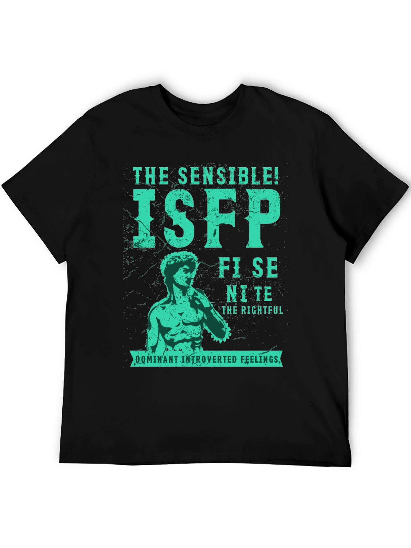 ISFP Personality T-Shirt - The Sensible!