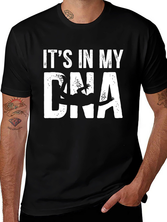 Its In My DNA T-Shirt - Climber Silhouette