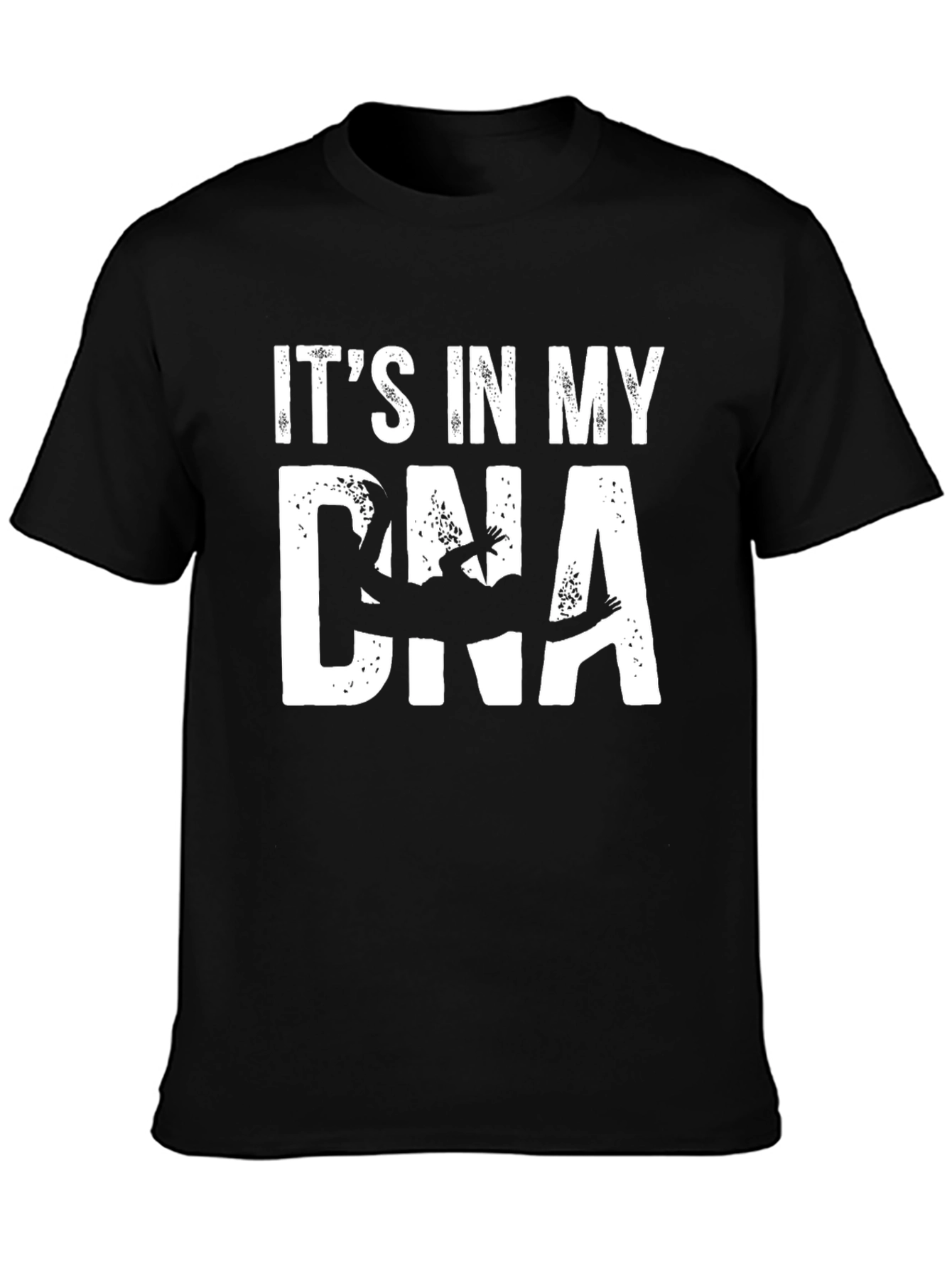 Its In My DNA T-Shirt - Climber Silhouette