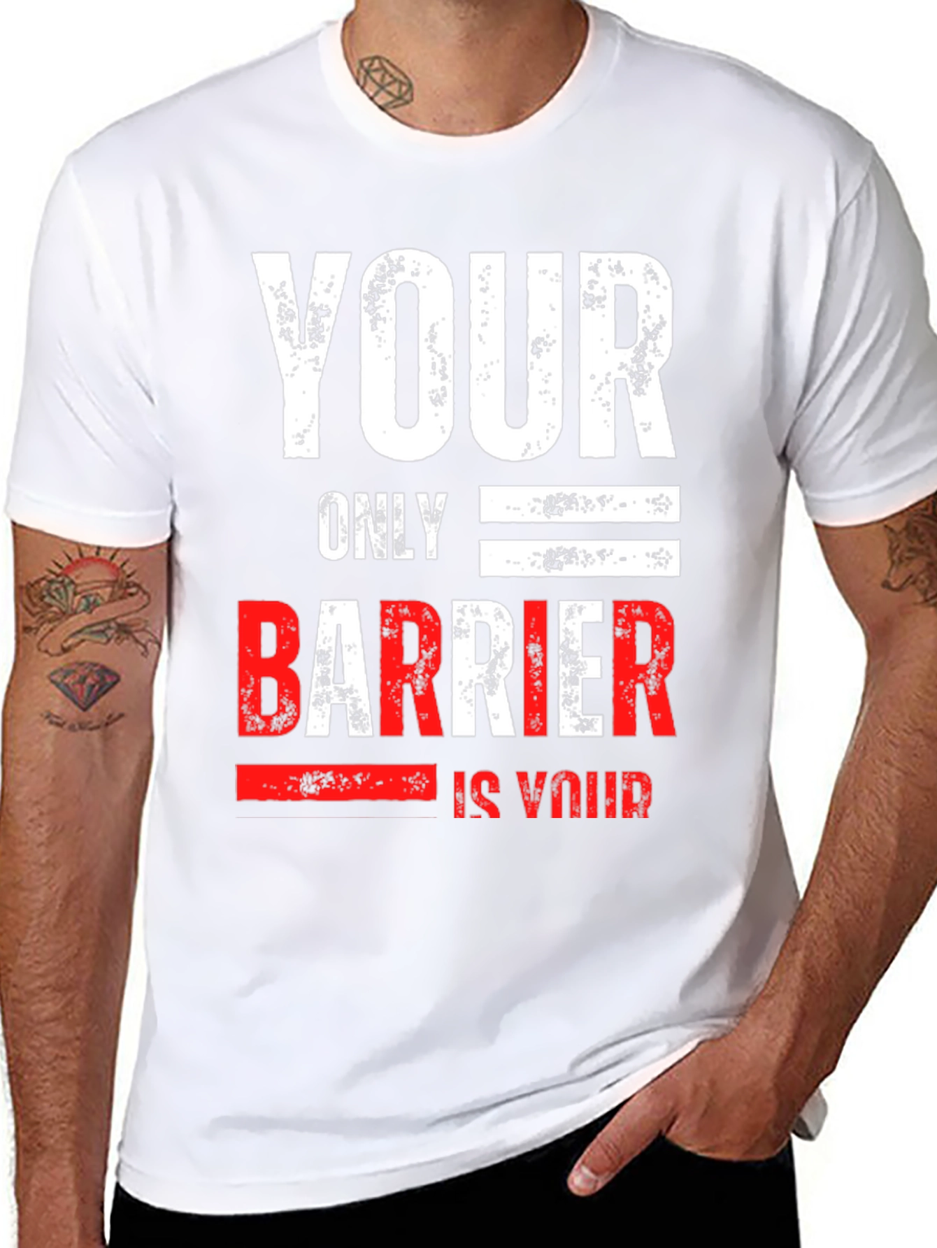 Motivational Your Only Barrier Graphic T-Shirt