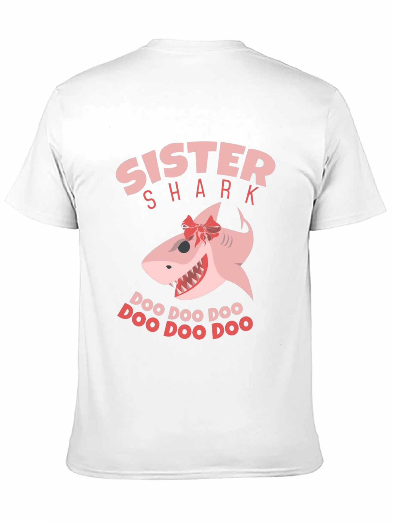 Sister Shark T-Shirt - Doo Doo Doo