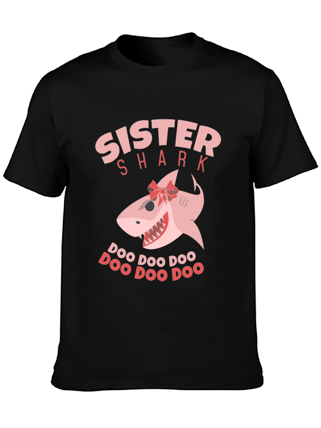 Sister Shark T-Shirt - Doo Doo Doo