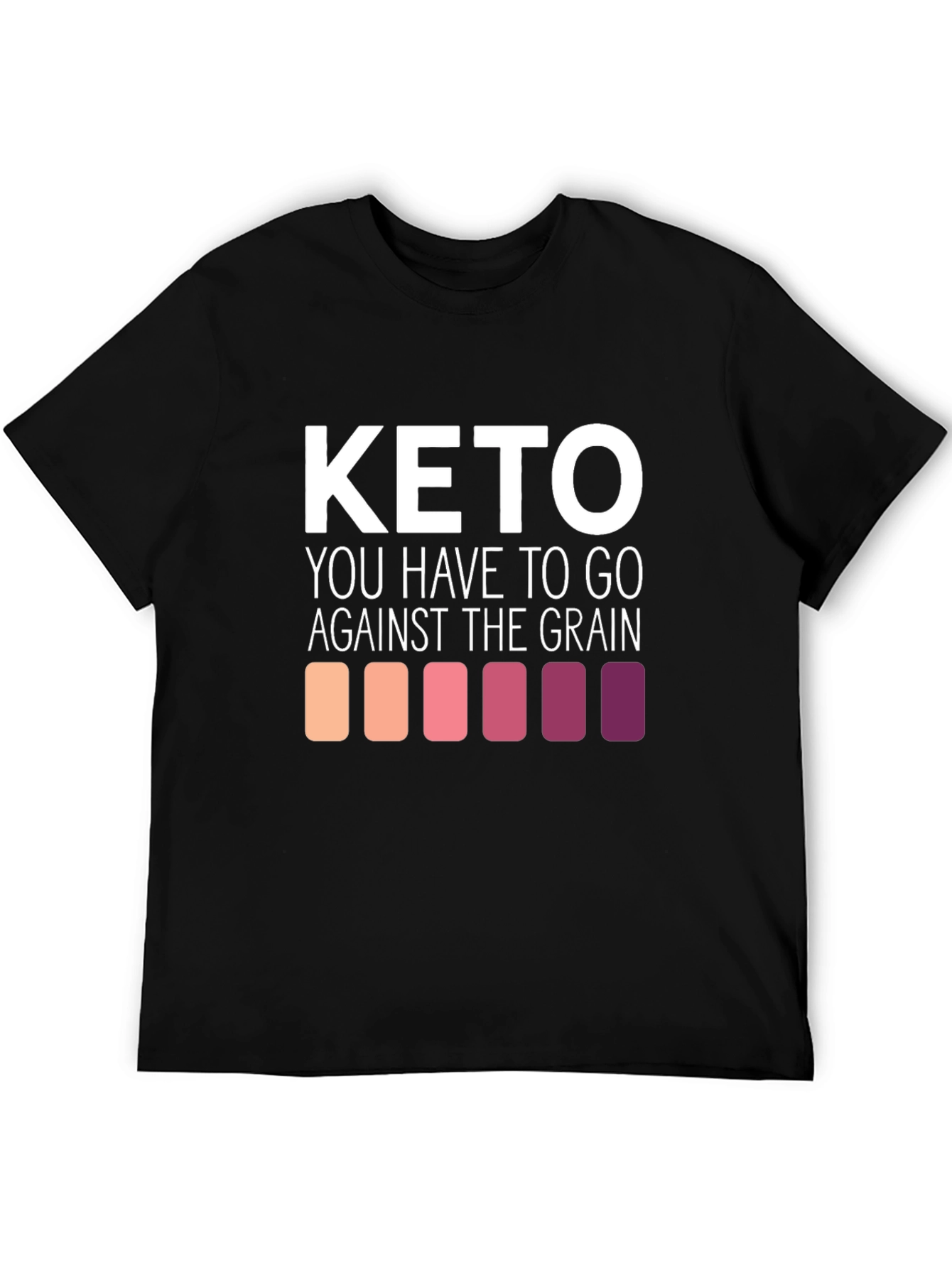 Keto Against The Grain Graphic T-Shirt