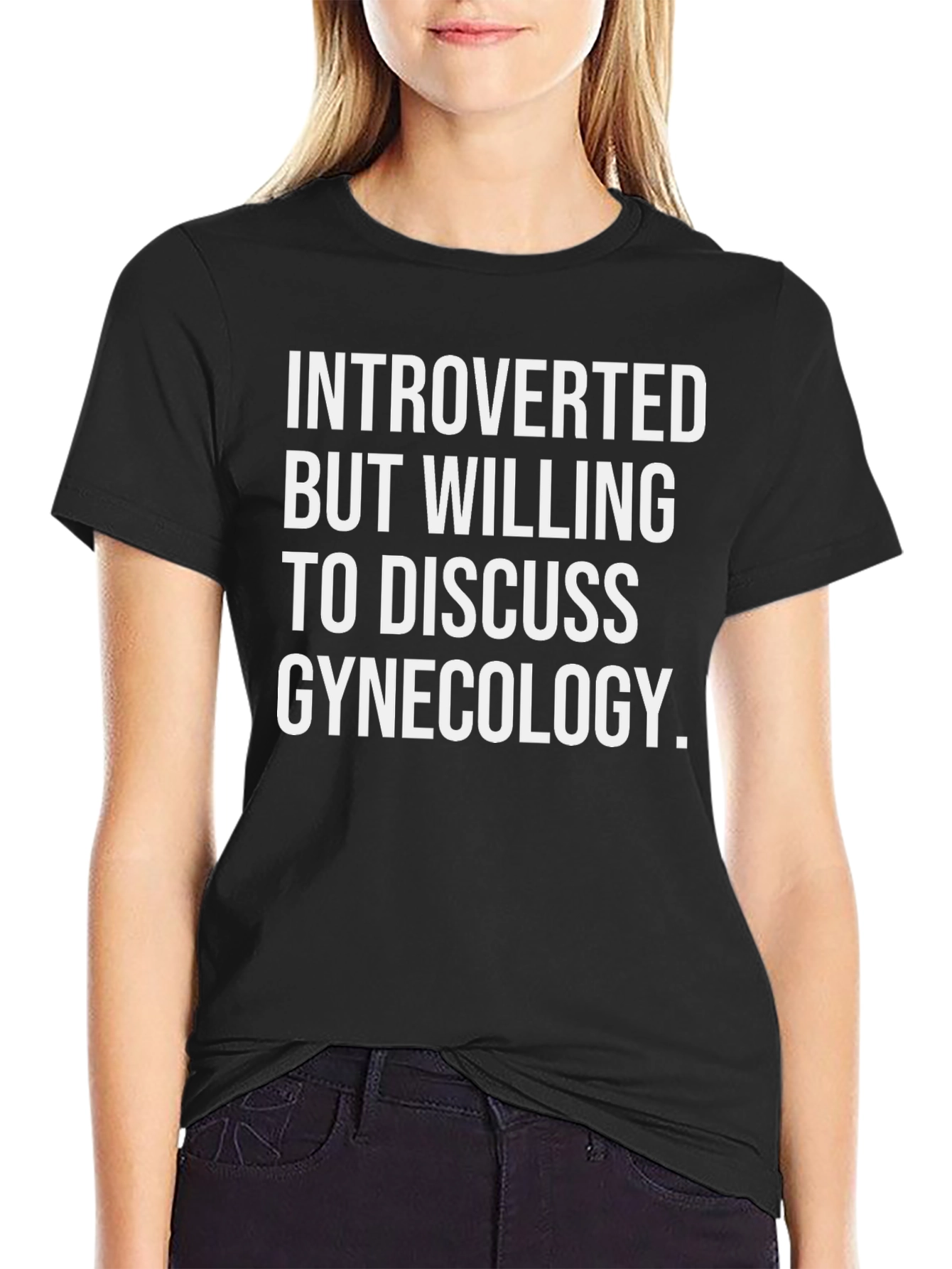 Introverted Gynecologist T-Shirt Black Humor Tee